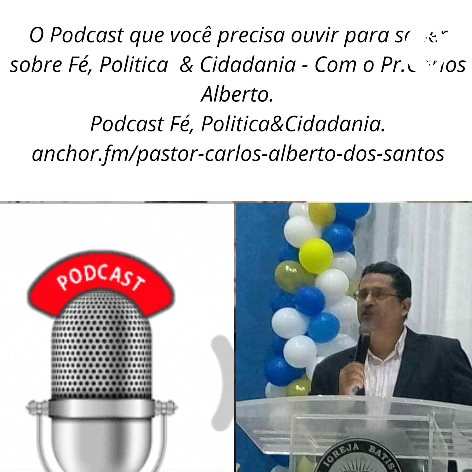 Fé, Política e Cidadania - Podcasts