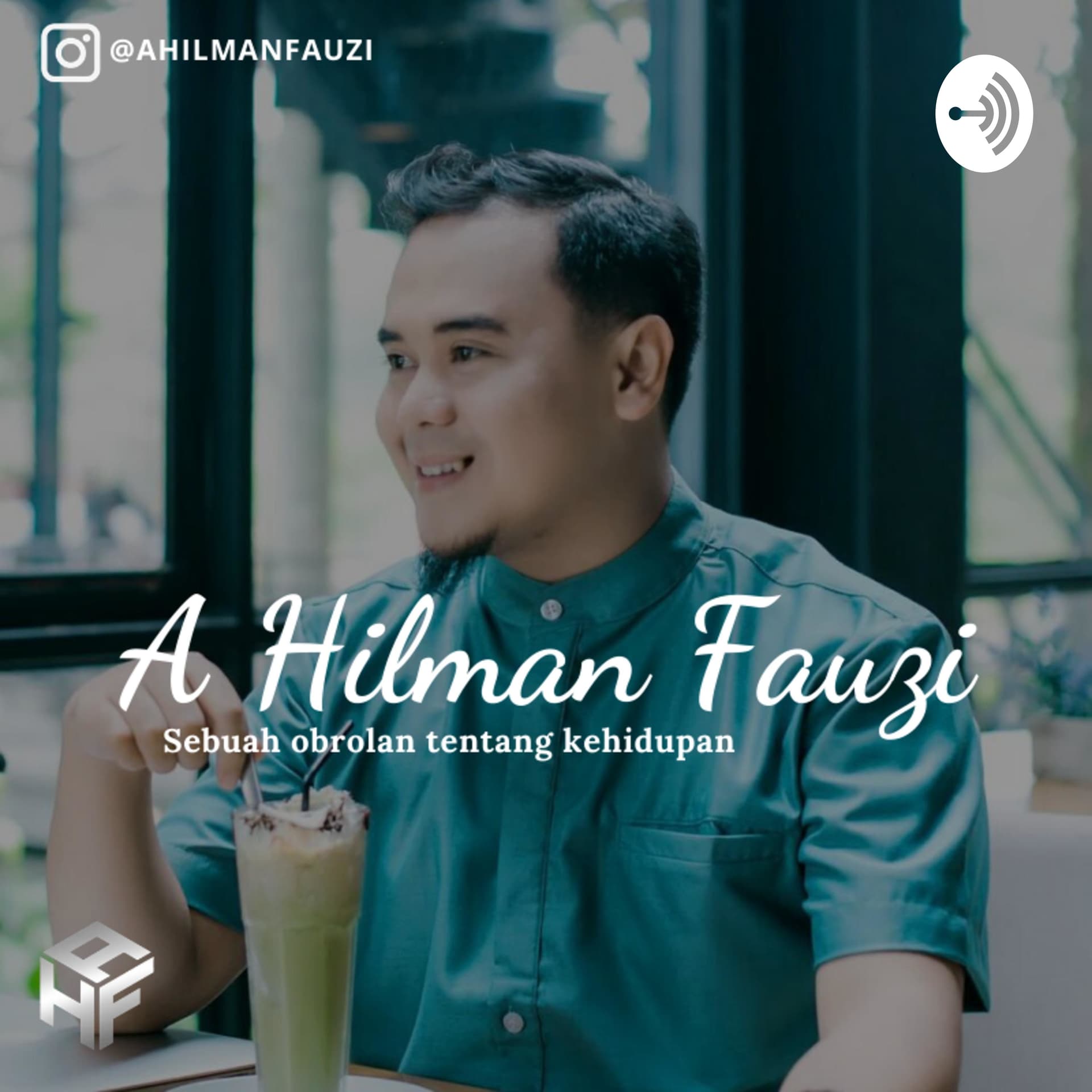 A Hilman Fauzi - Podcasts
