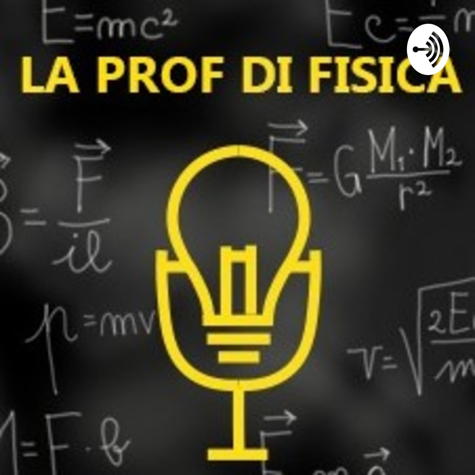 La prof di fisica - Podcasts