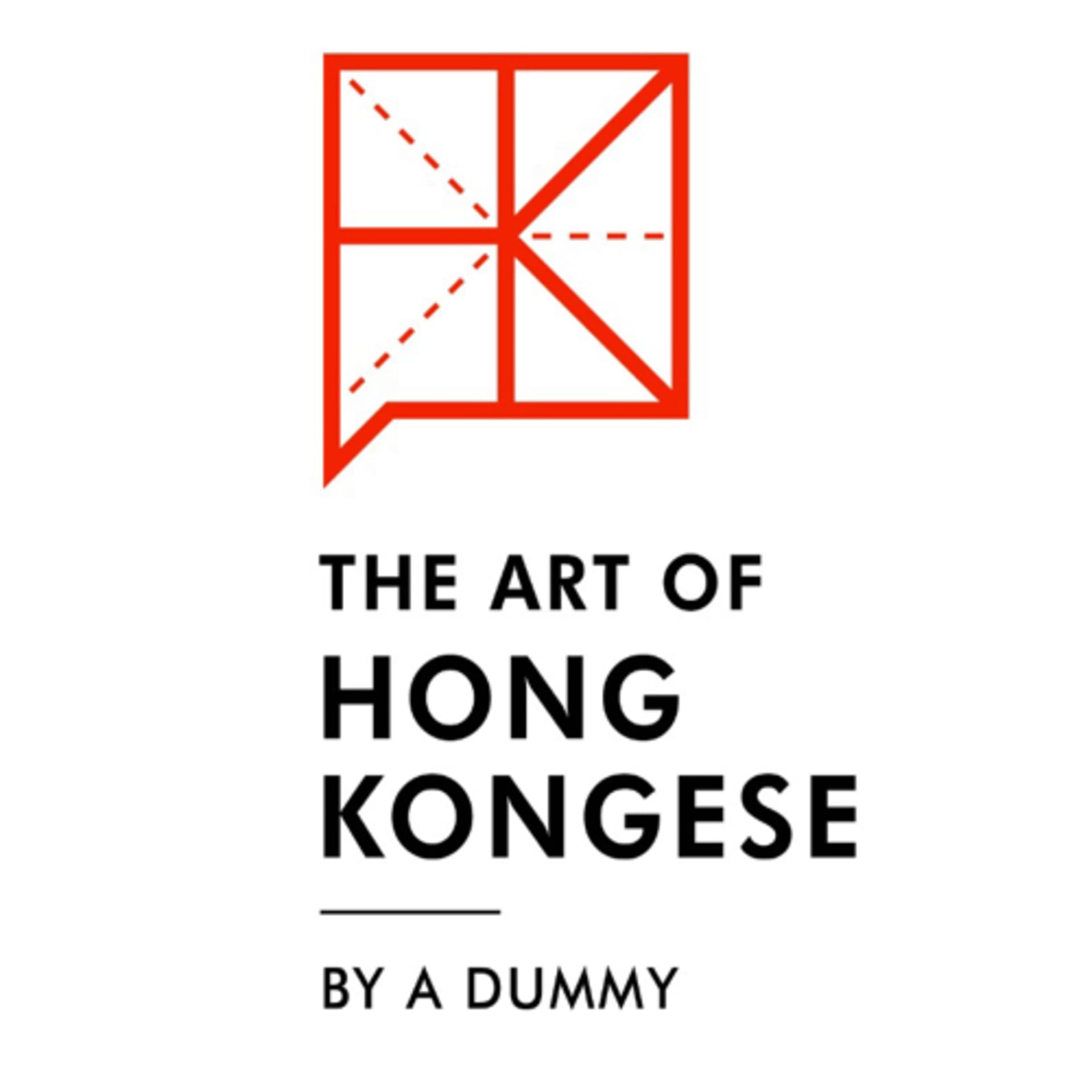 The art of Hong Kongese by a Dummy - Podcasts