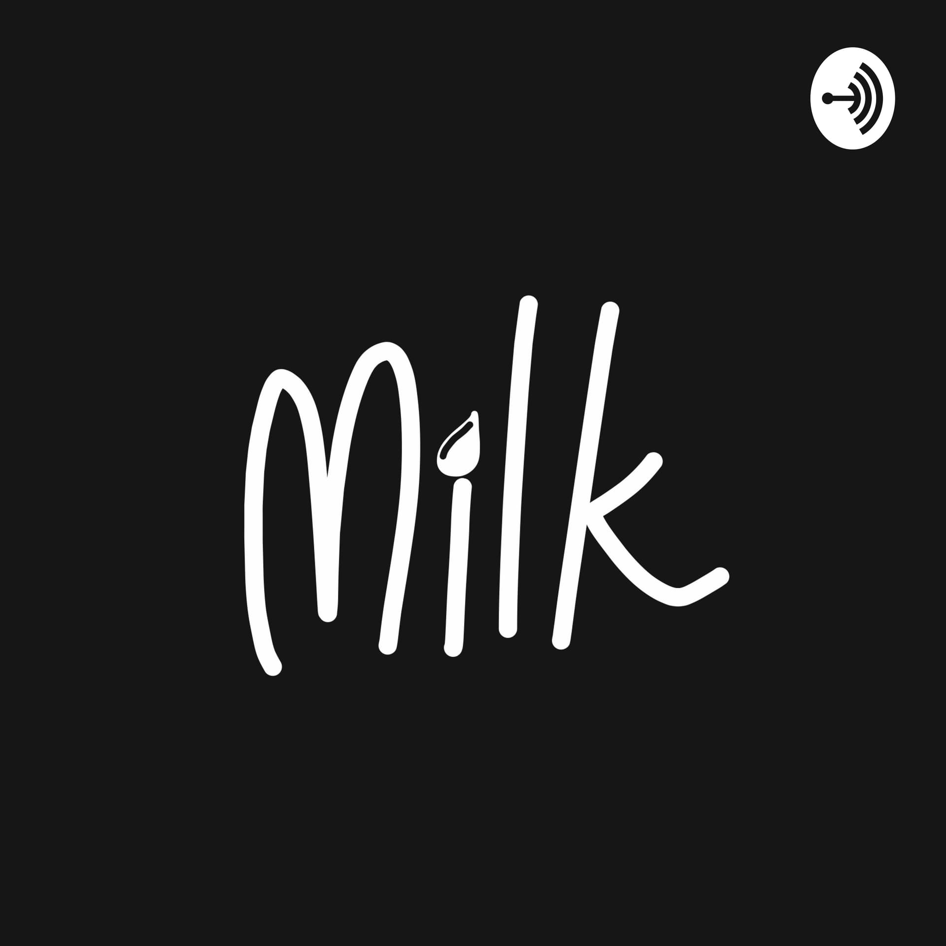 Молоко - Podcasts