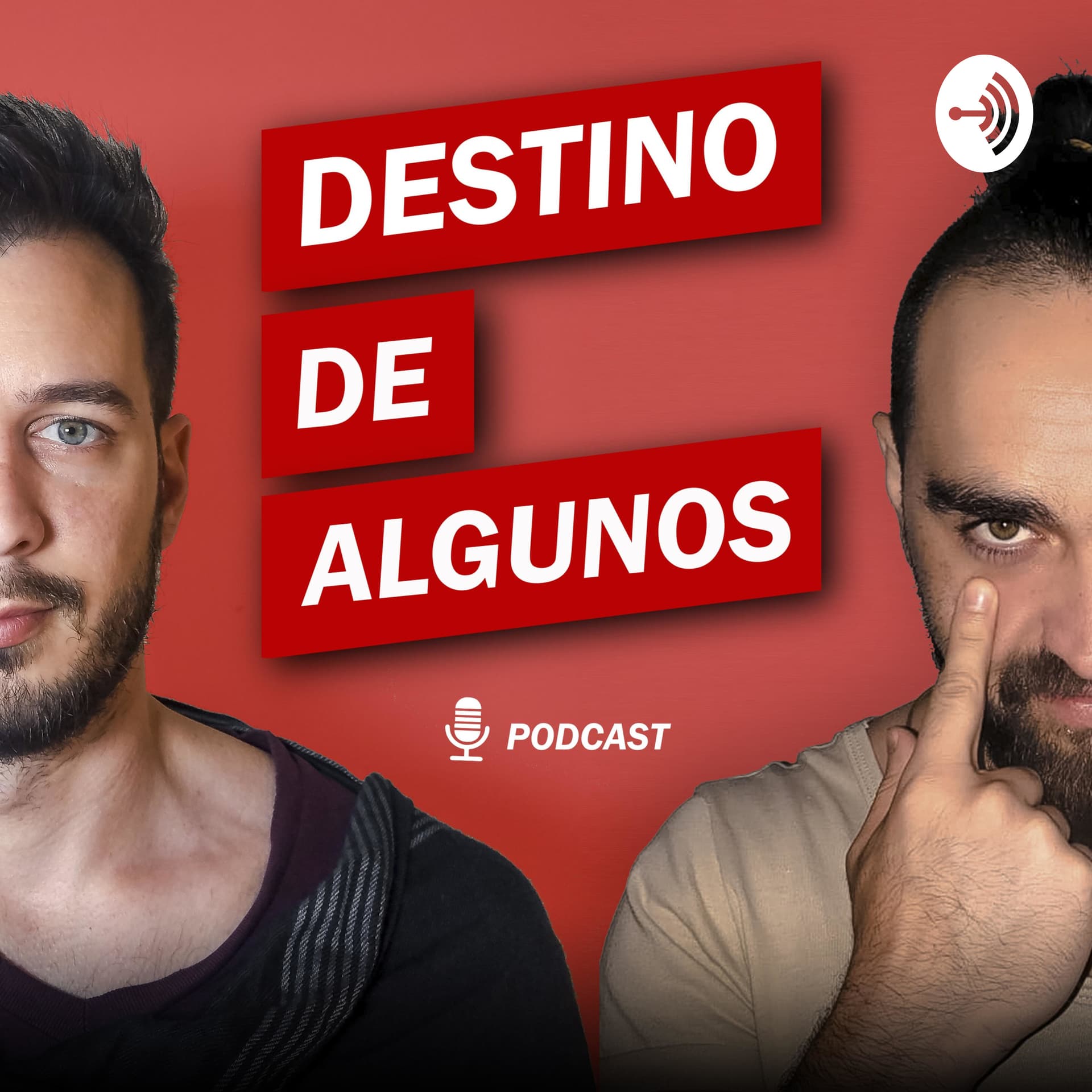 Destino de algunos - Podcasts
