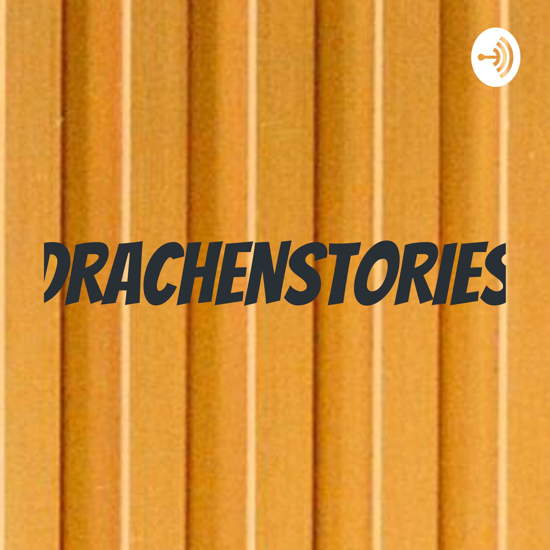 DRACHENSTORIES - Podcasts