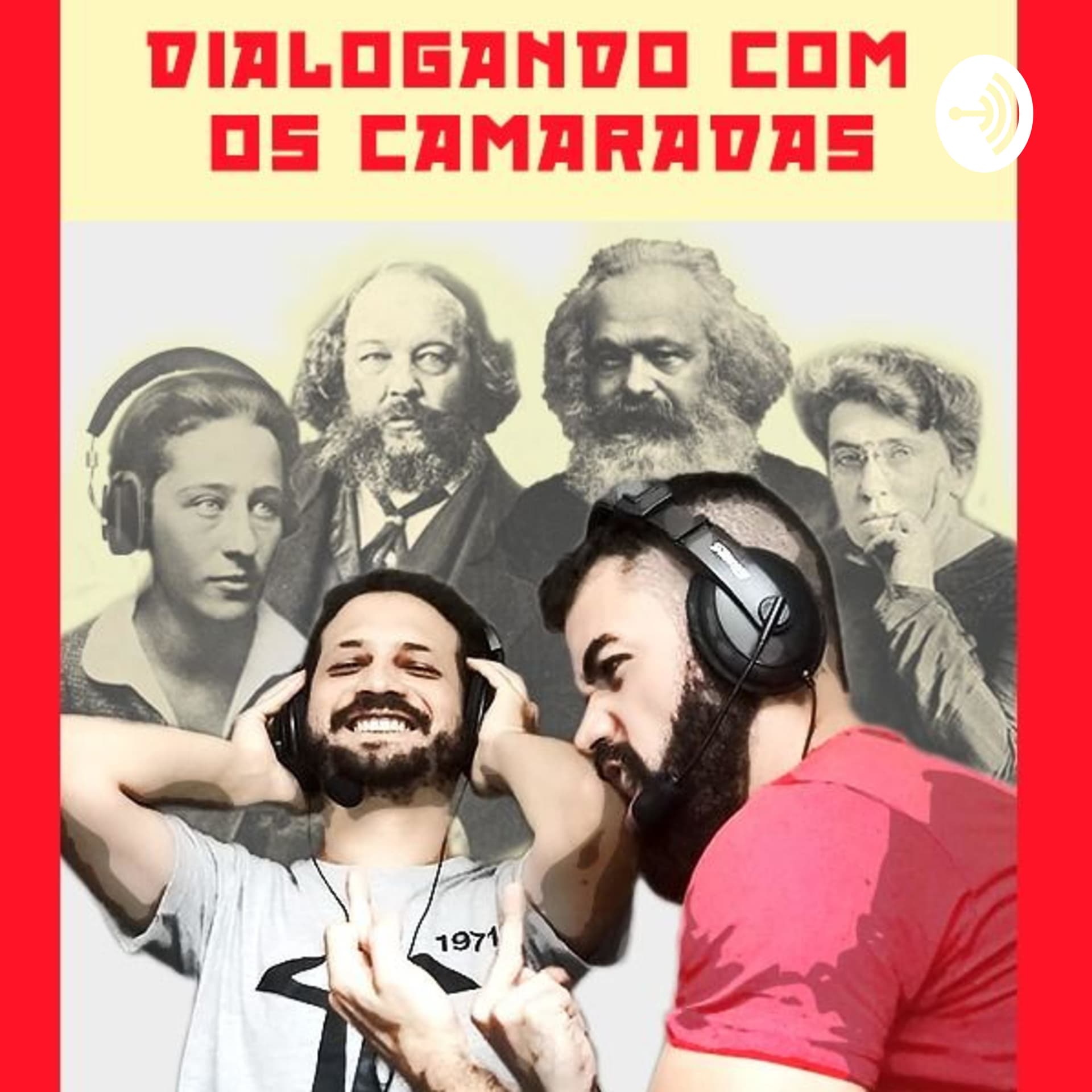 PodCast Dialogando Com os Camaradas