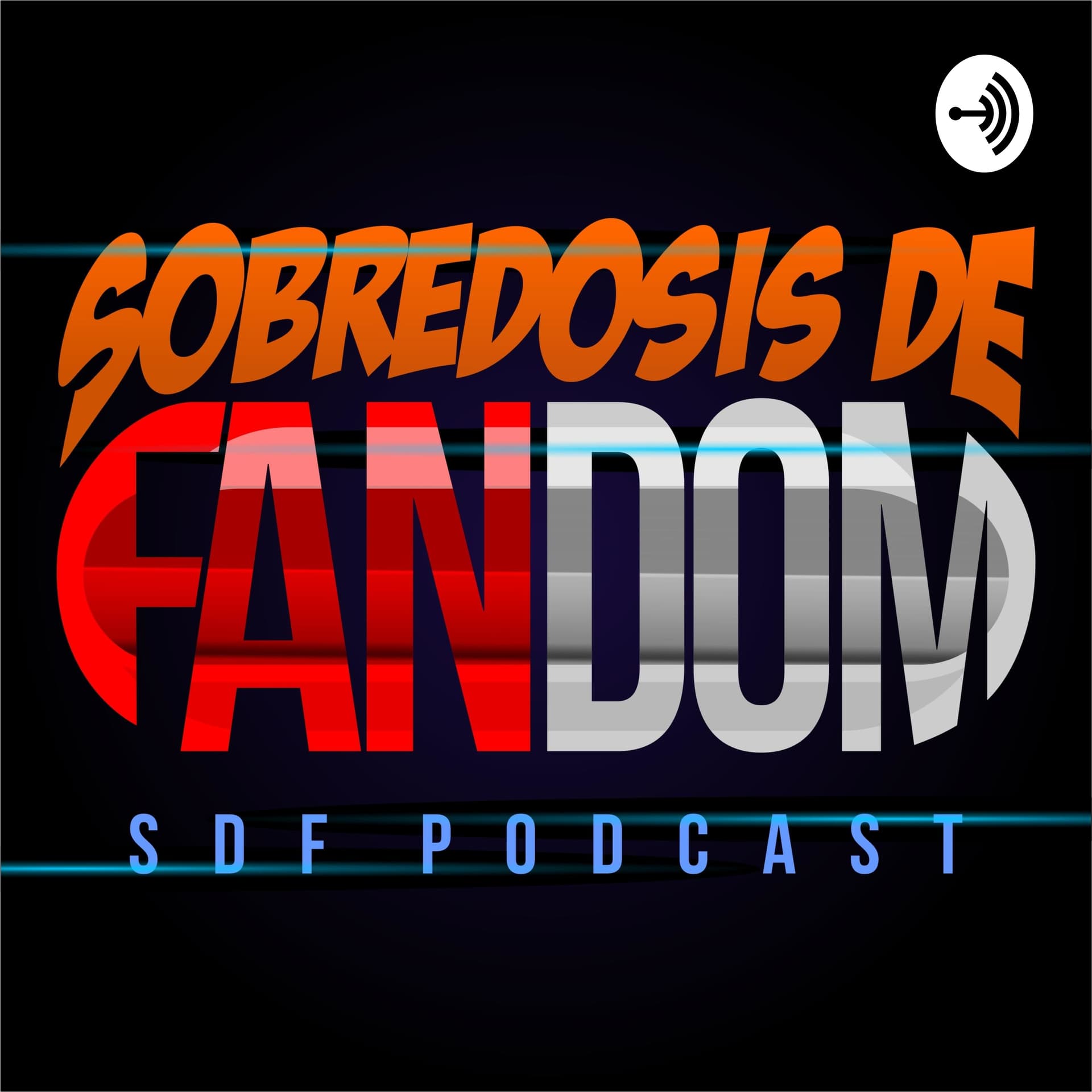 SOBREDOSIS DE FANDOM - Podcasts