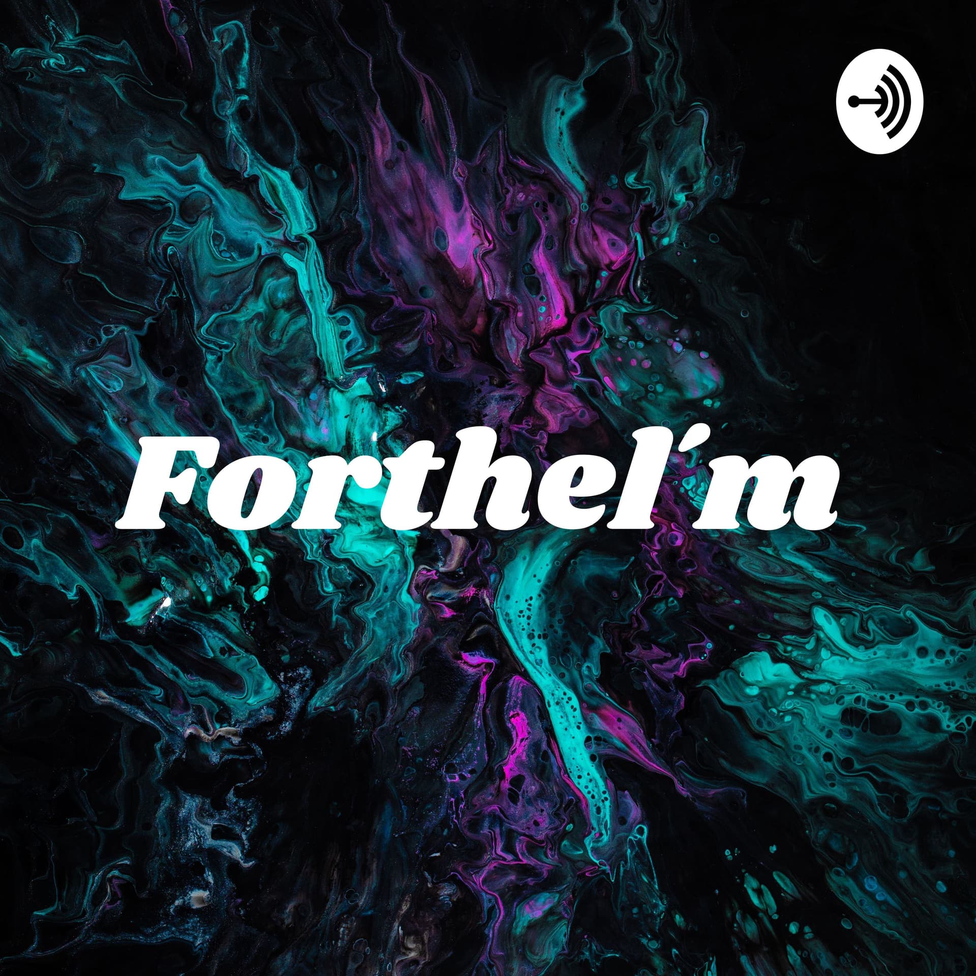 Forthelm ESO Эзотерика - Podcasts