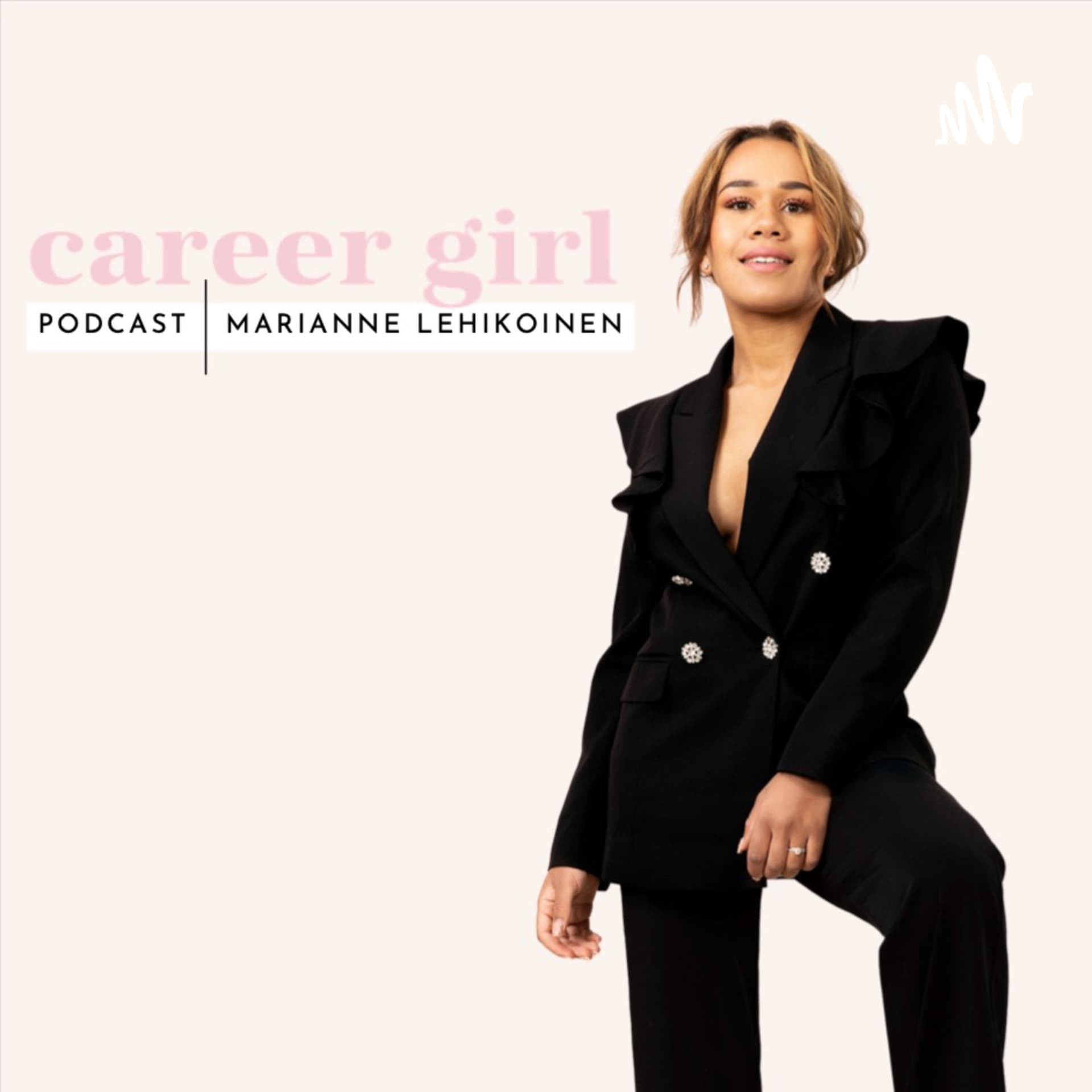 Career girl - Podcasts