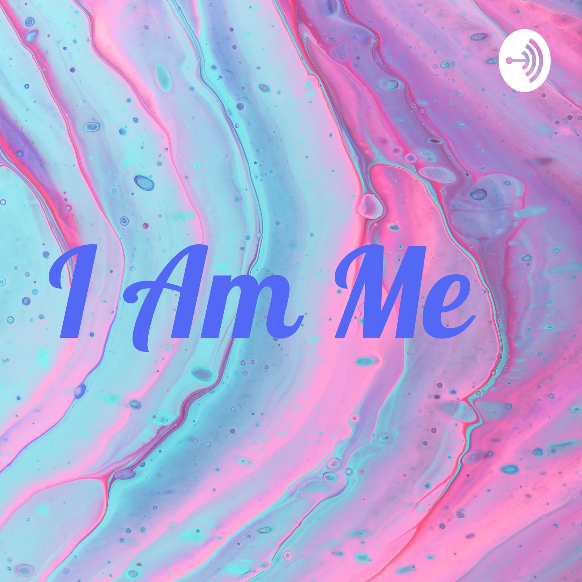 I Am Me - Podcasts