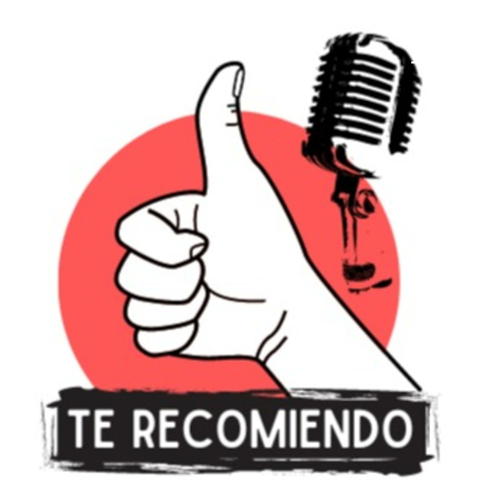 Te recomiendo - Podcasts