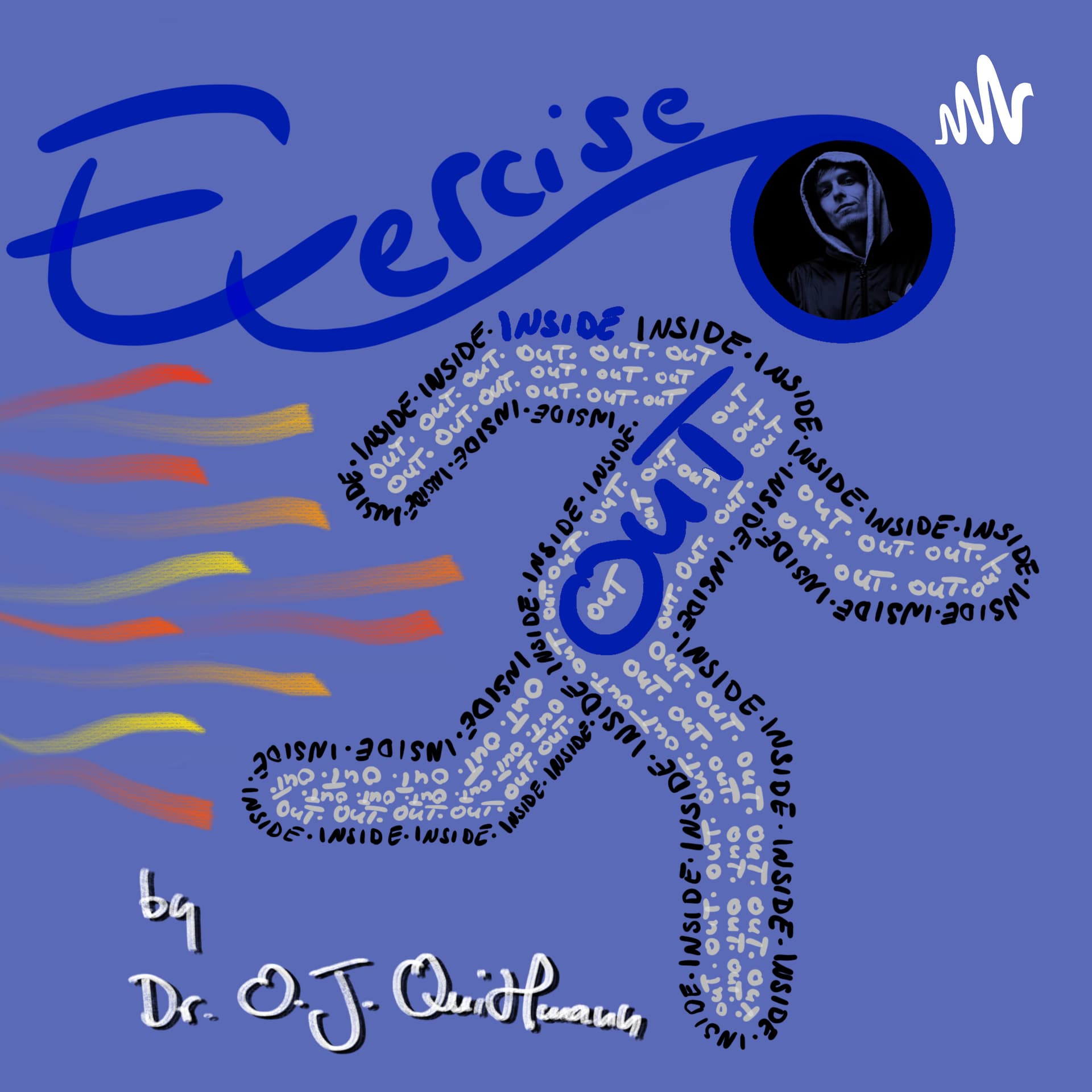 Exercise Inside Out - Podcasts