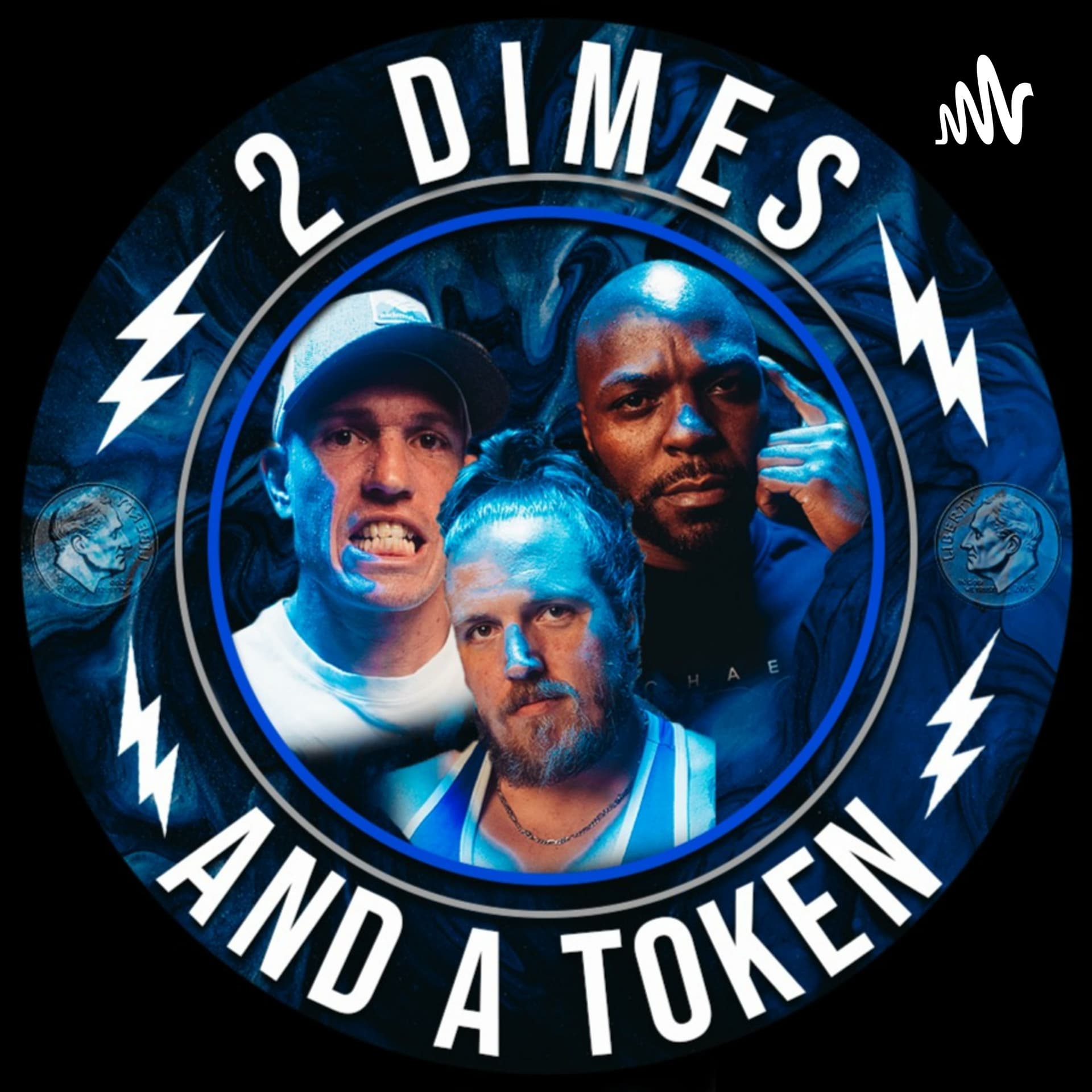 2 Dimes and a Token - Podcasts
