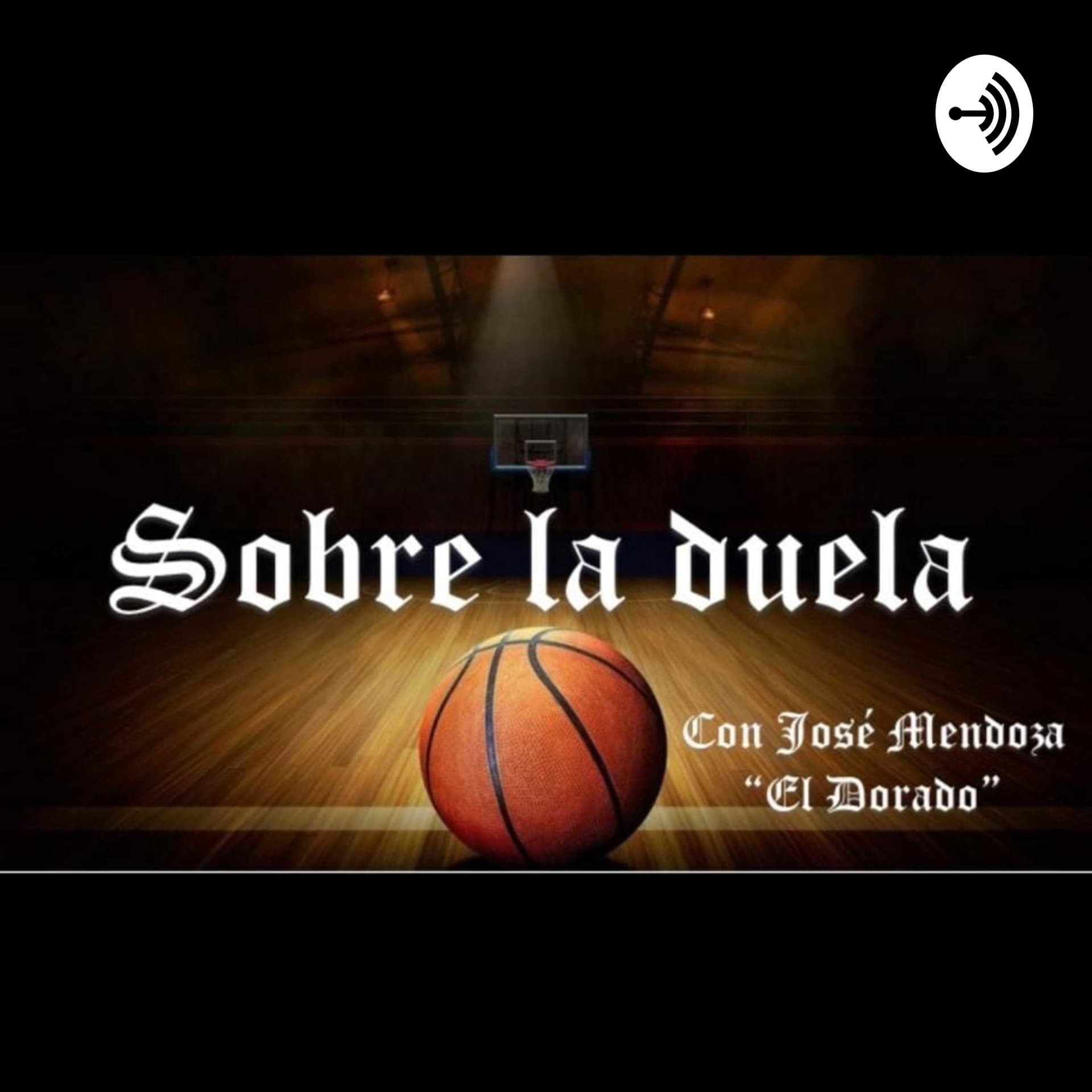 Sobre la duela - Podcasts