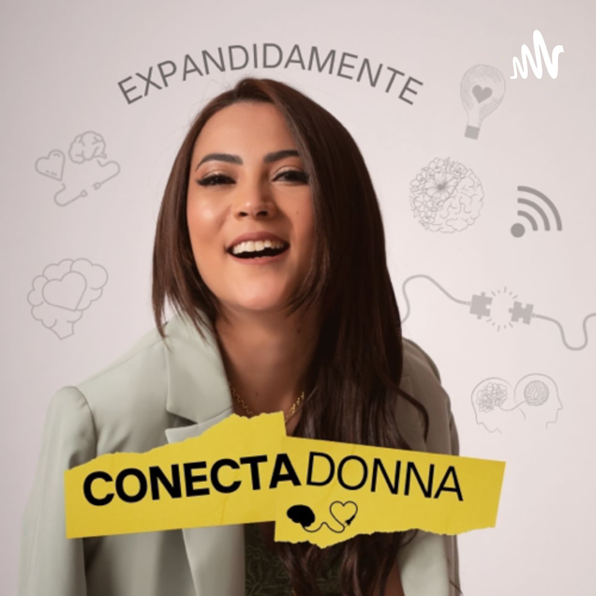 CONECTADONNA PODCAST - Podcasts