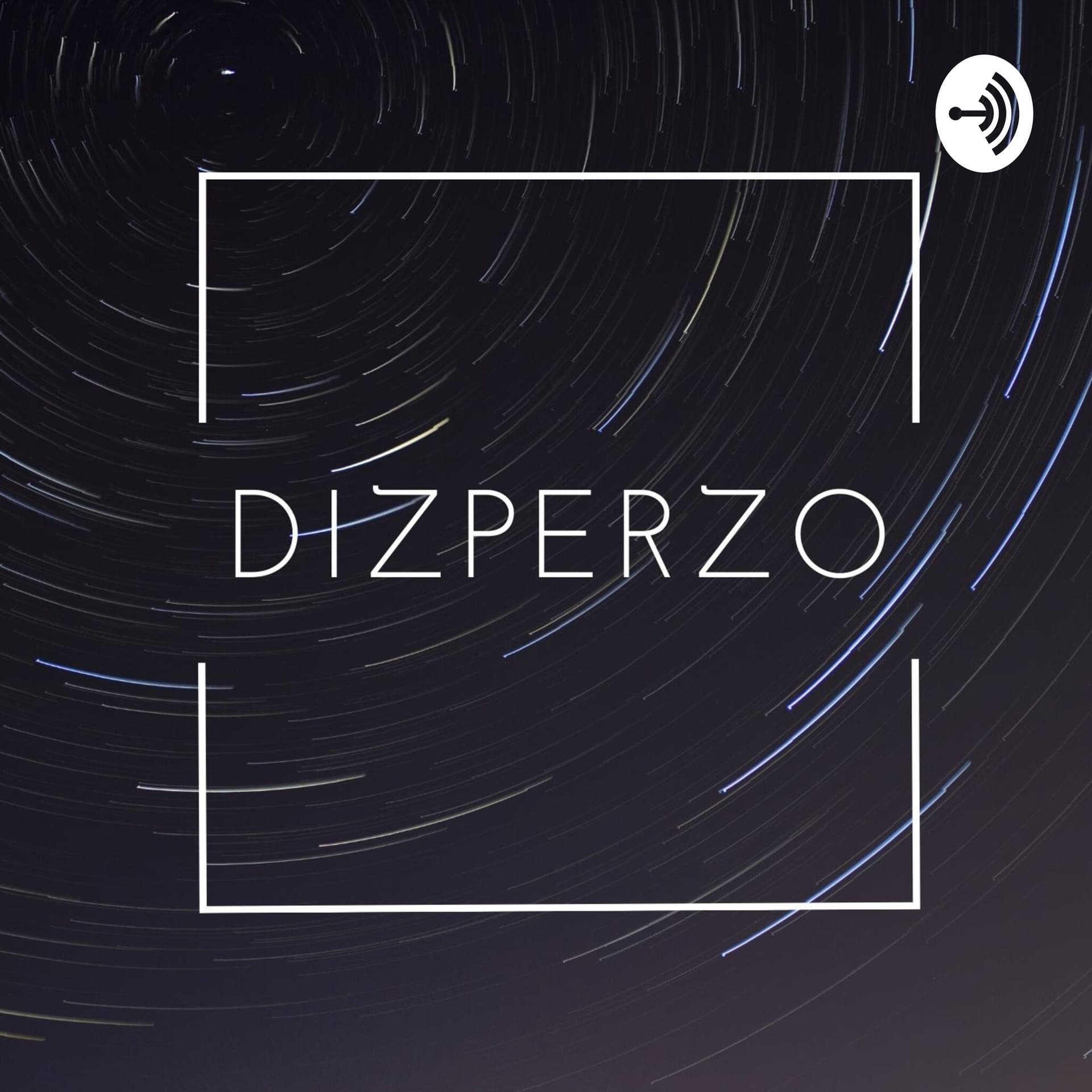 Dizperzo - Podcasts
