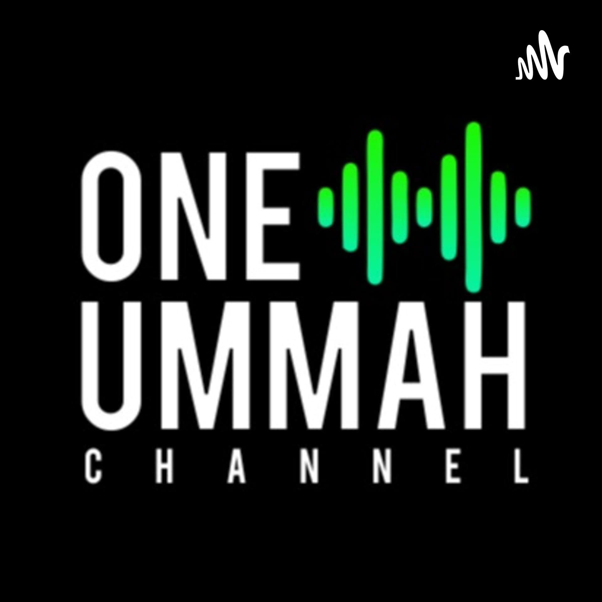One Ummah Movement - Podcasts