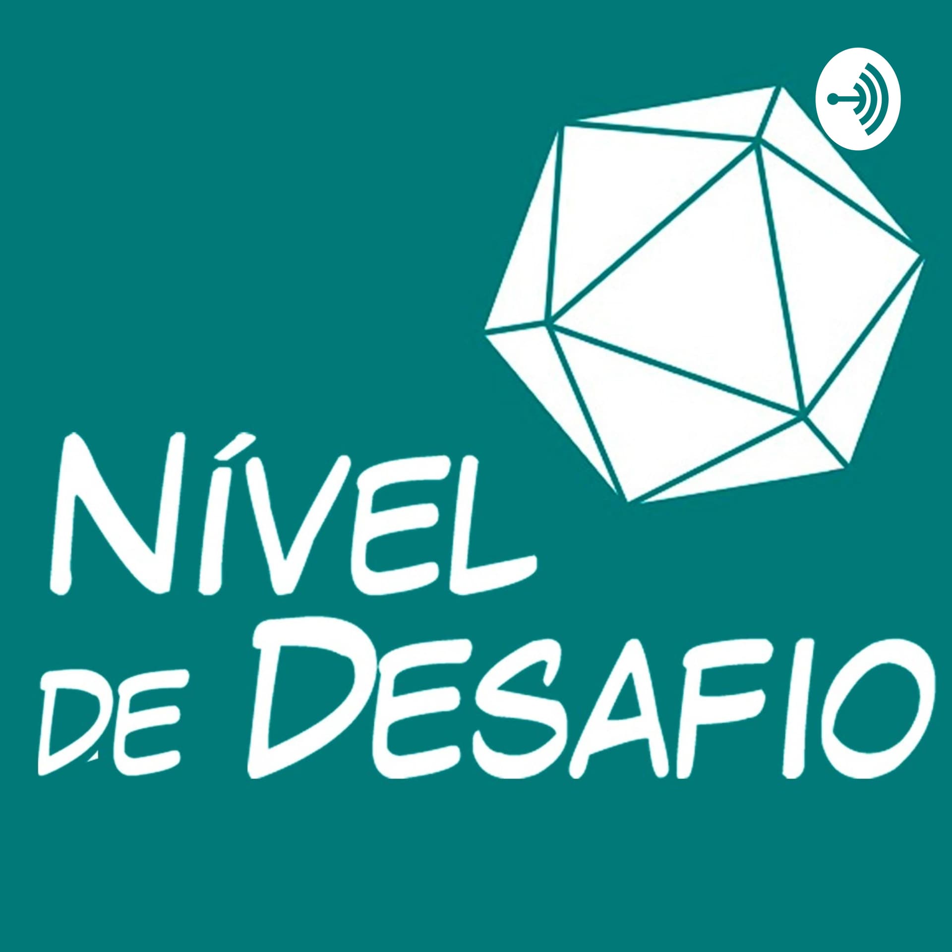 Nível de Desafio - Podcasts