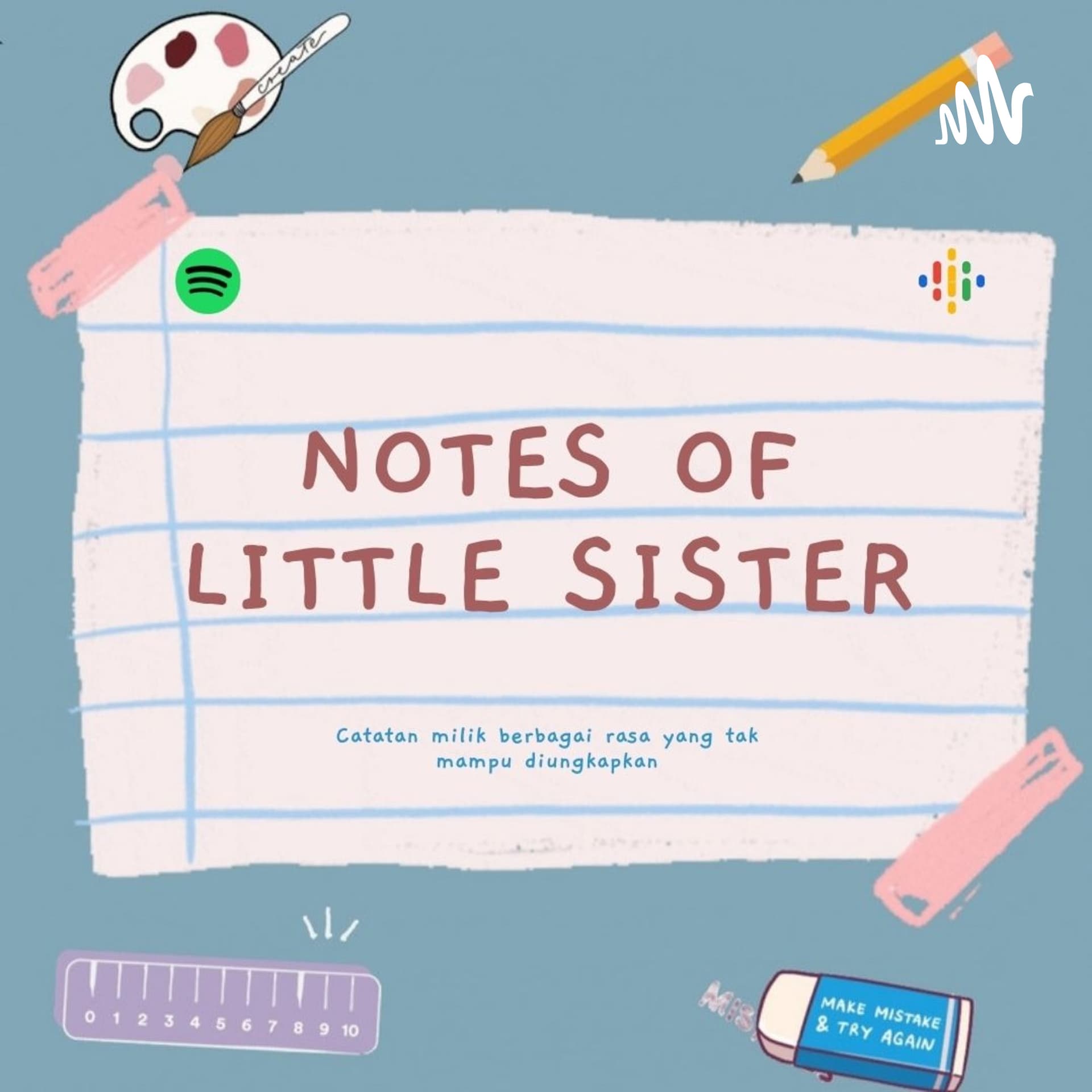 Notes of Little Sister - Podcasts