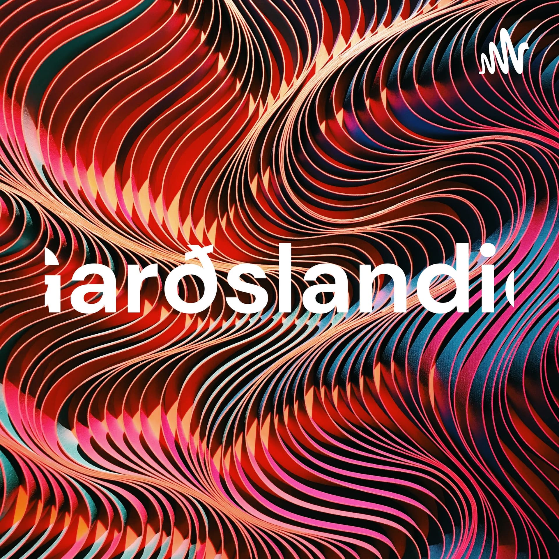 Garðslandið - Podcasts