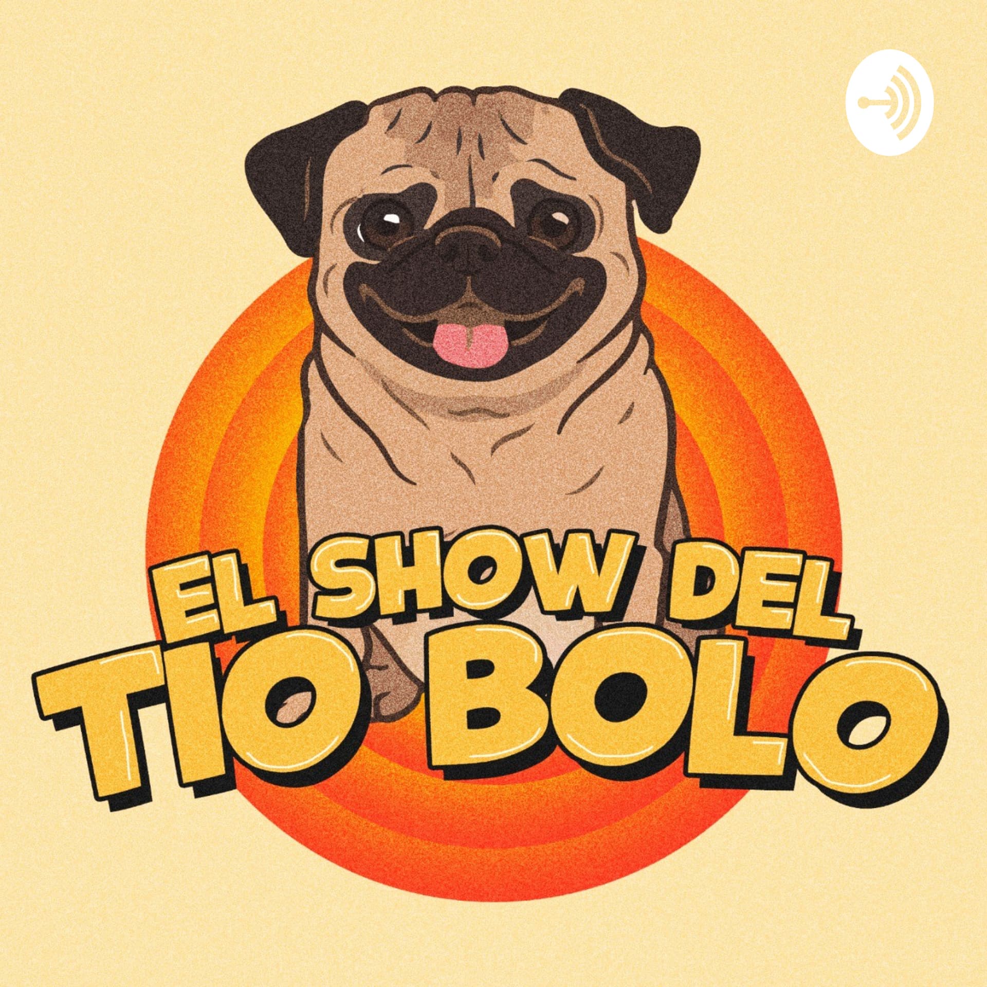 "El Show Del Tío Bolo" - Podcasts