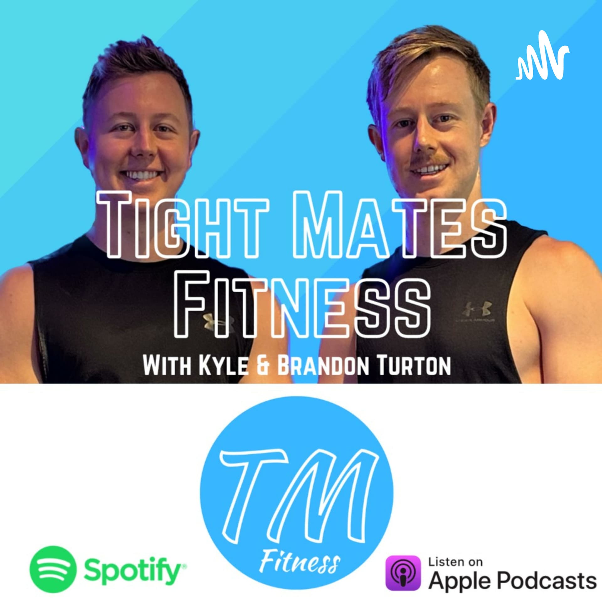 Tight Mates Fitness - Podcasts