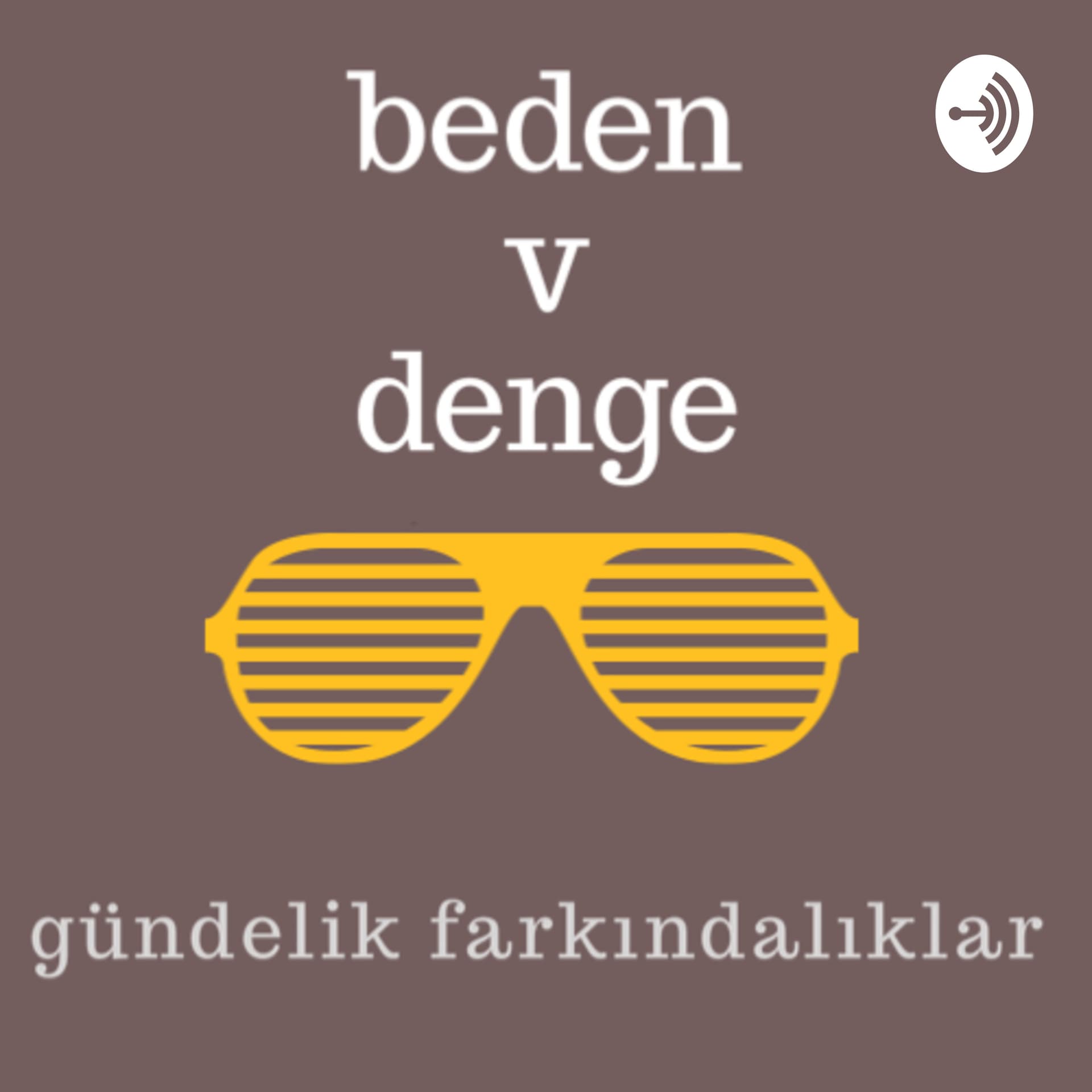 beden ve denge - Podcasts