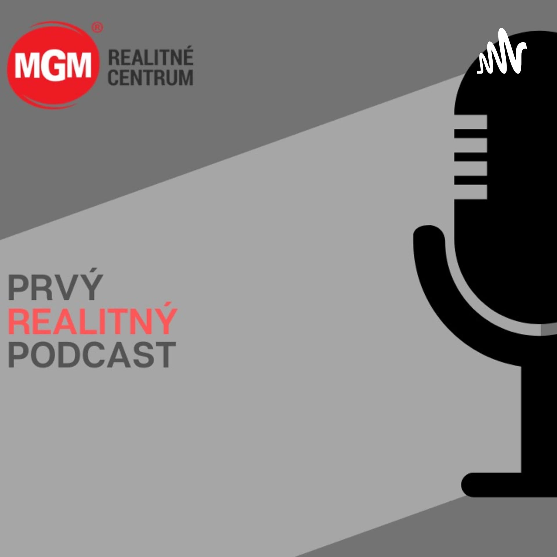 MGM realitné centrum - Podcasts