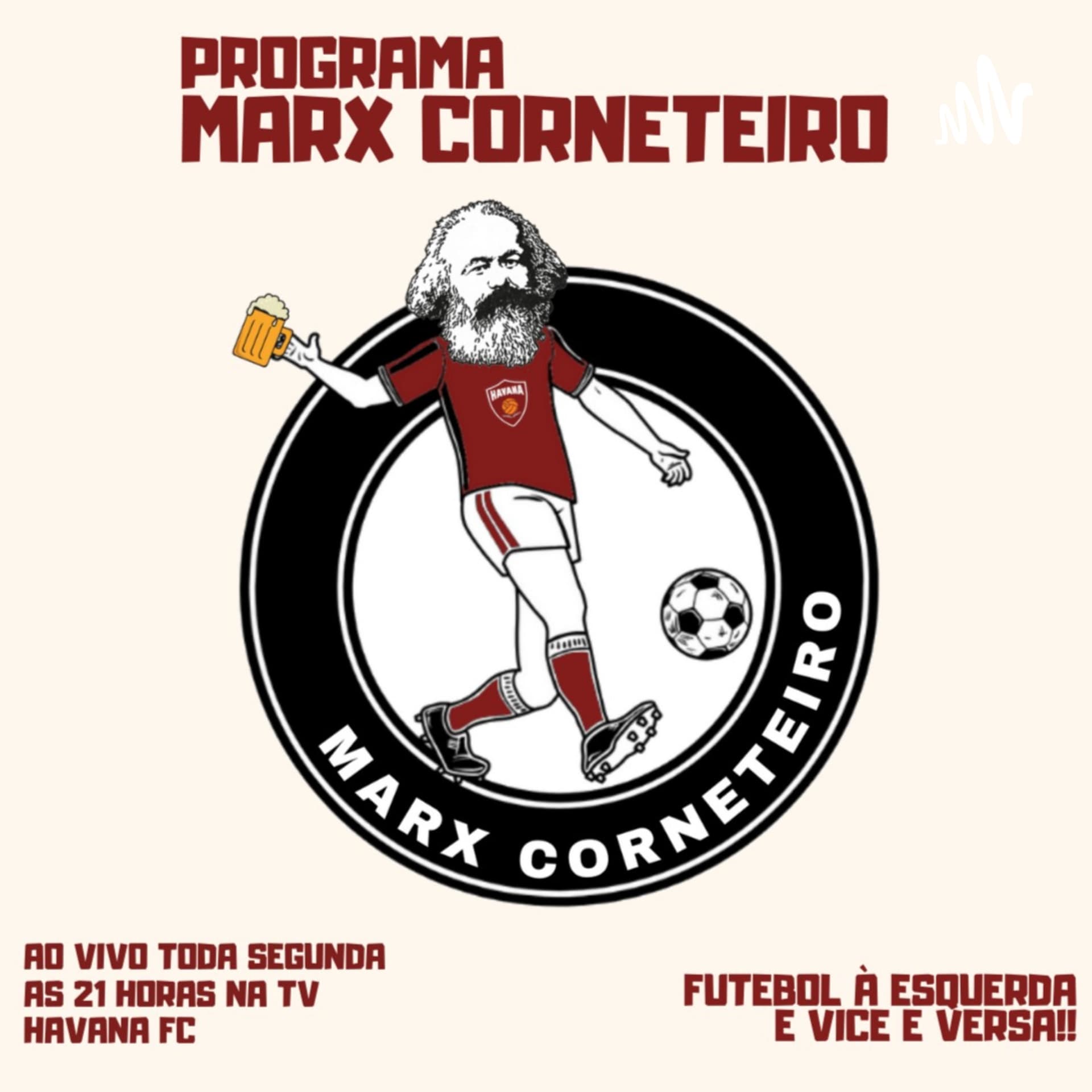 Marx Corneteiro - Podcasts