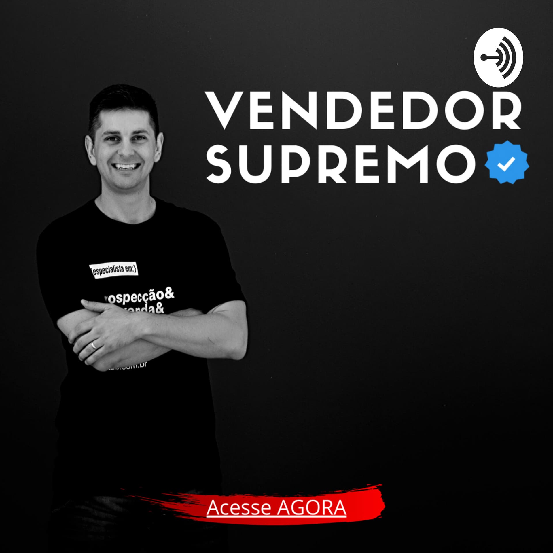 Vendedor Supremo - Podcasts