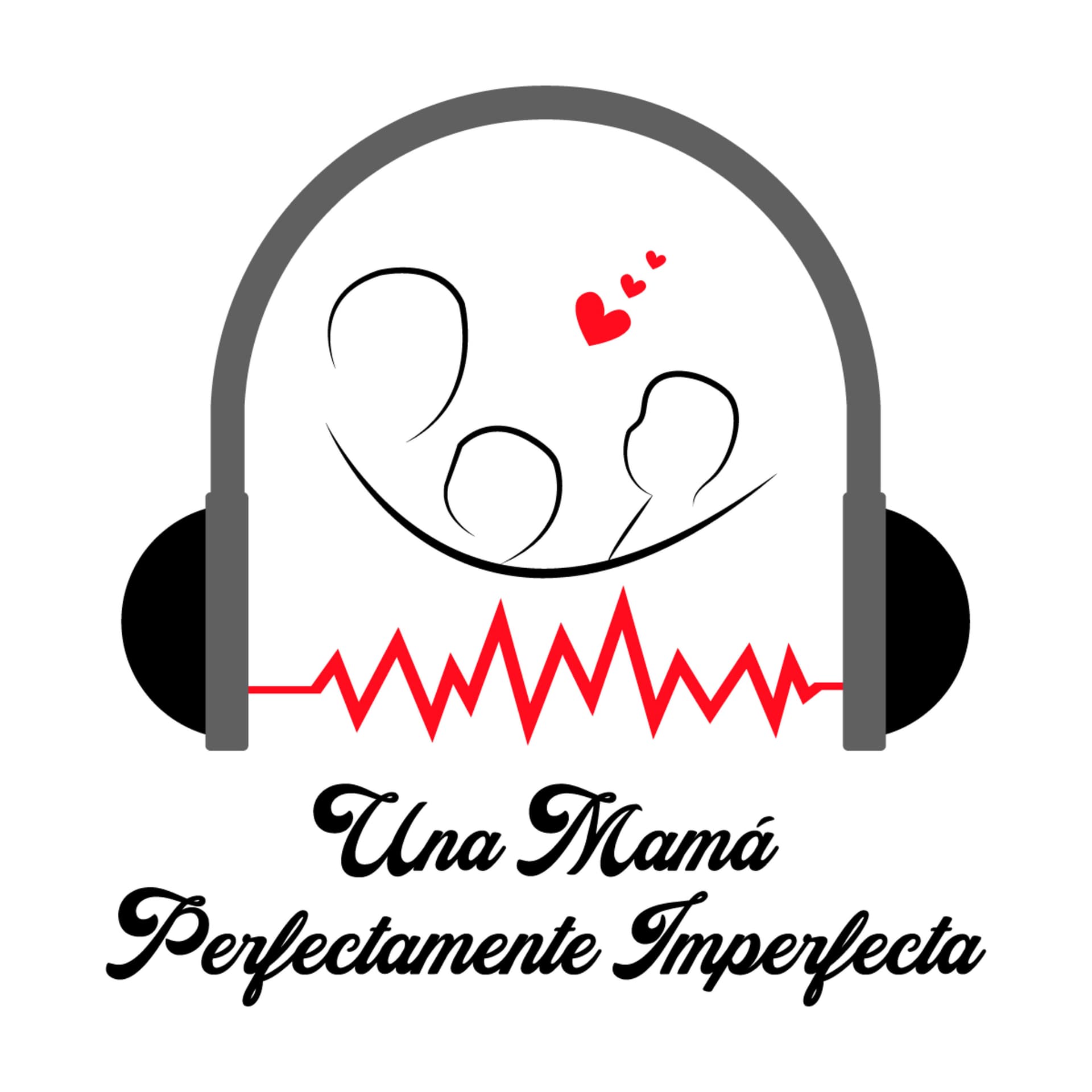 Una mamá perfectamente imperfecta - Podcasts