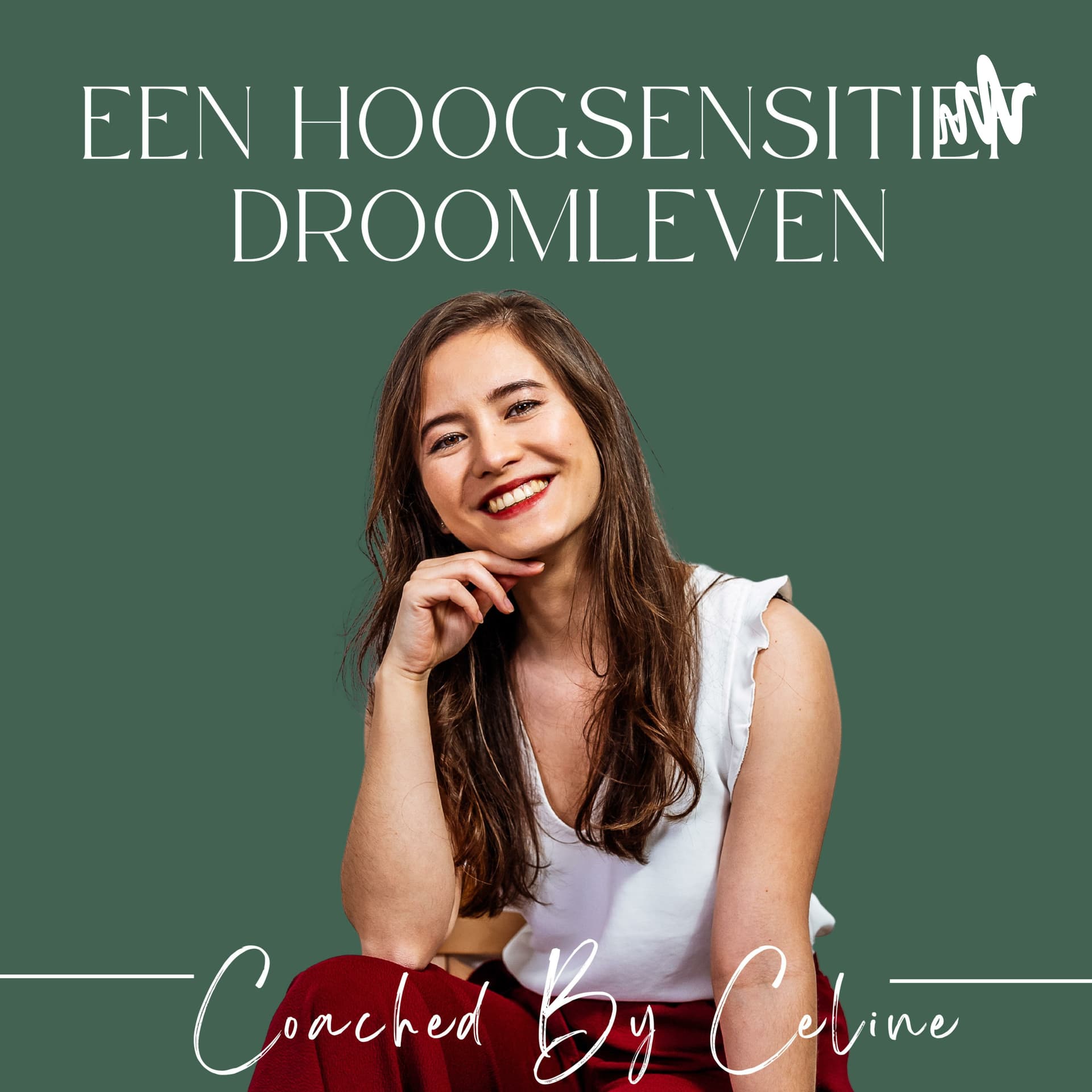 EEN HOOGSENSITIEF DROOMLEVEN - Podcasts
