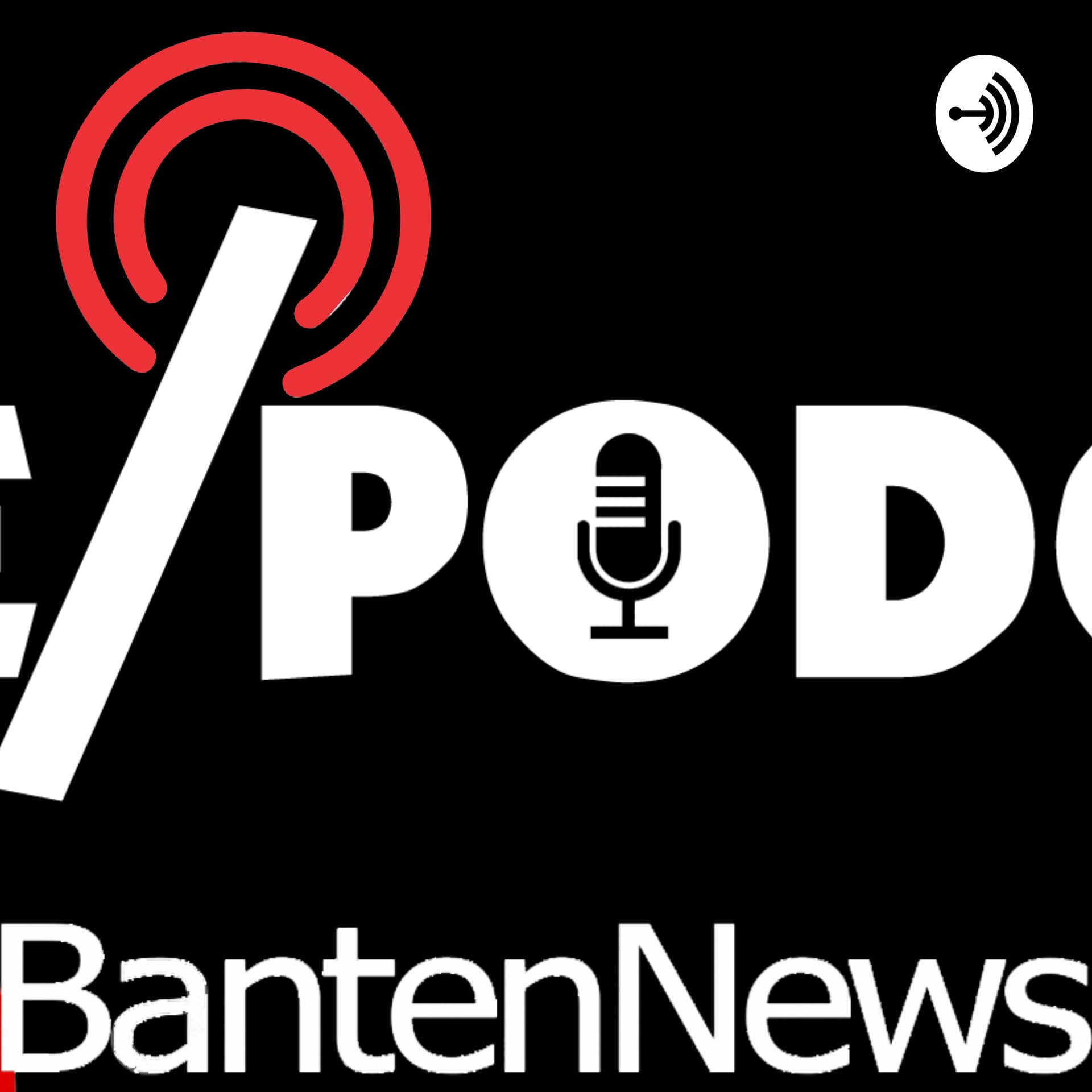 Bincang Bantennews - Podcasts