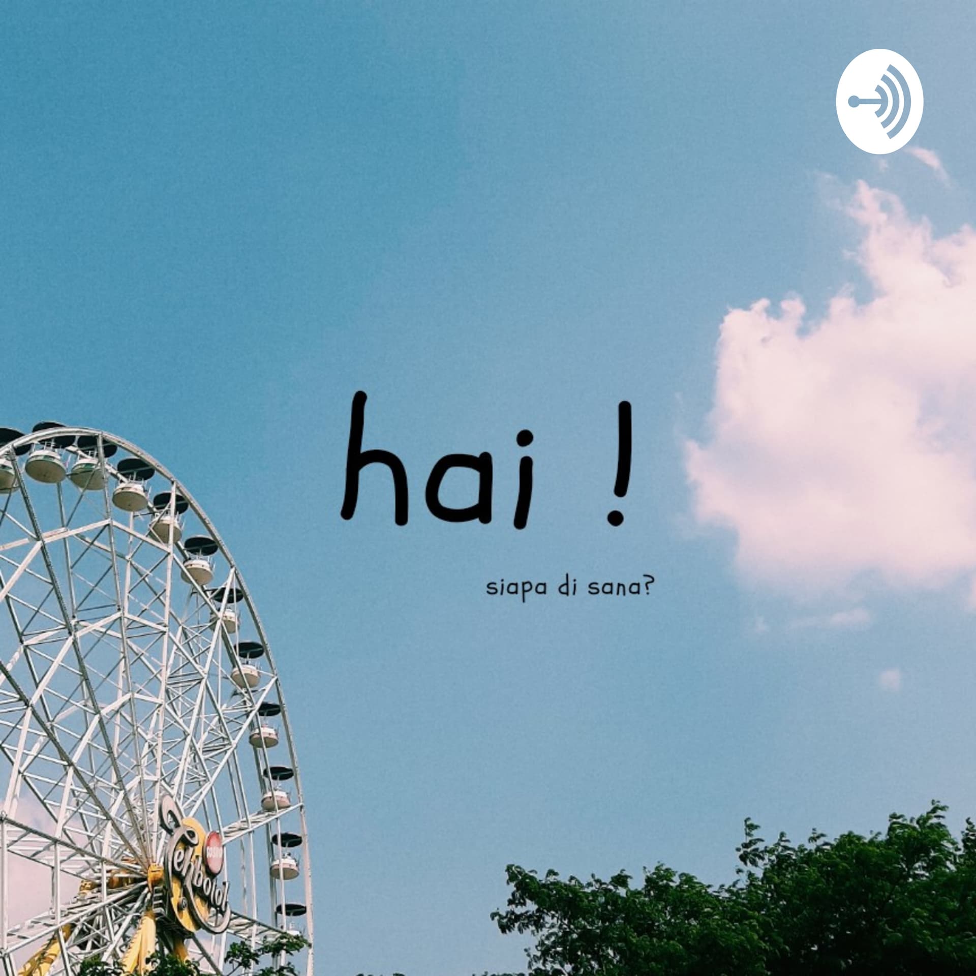 Hai! Anin Di sini - Podcasts