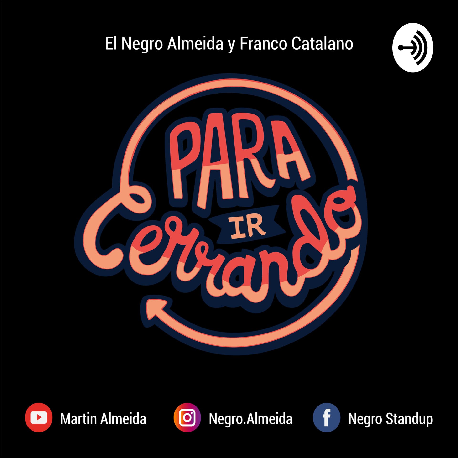 Para Ir Cerrando - Podcasts