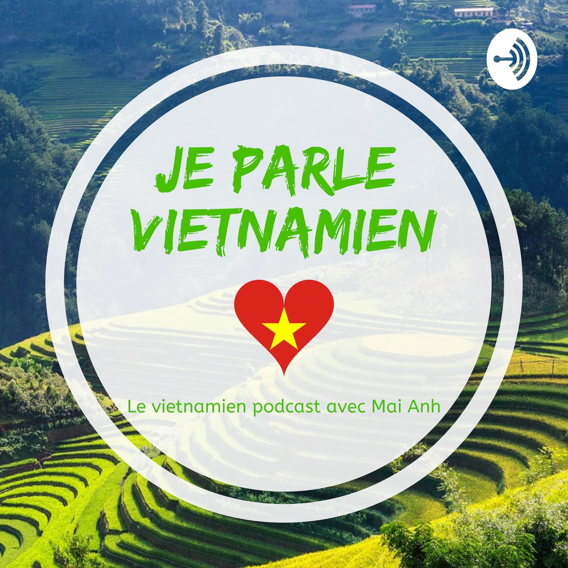 Le vietnamien podcast avec Mai Anh - Podcasts