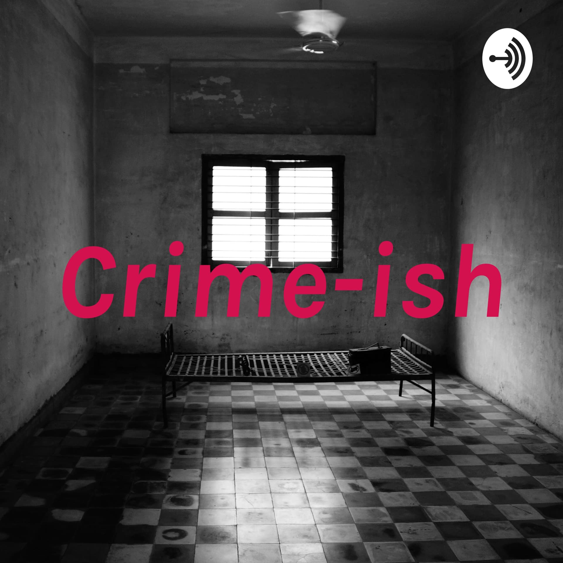 Crime-ish - Podcasts