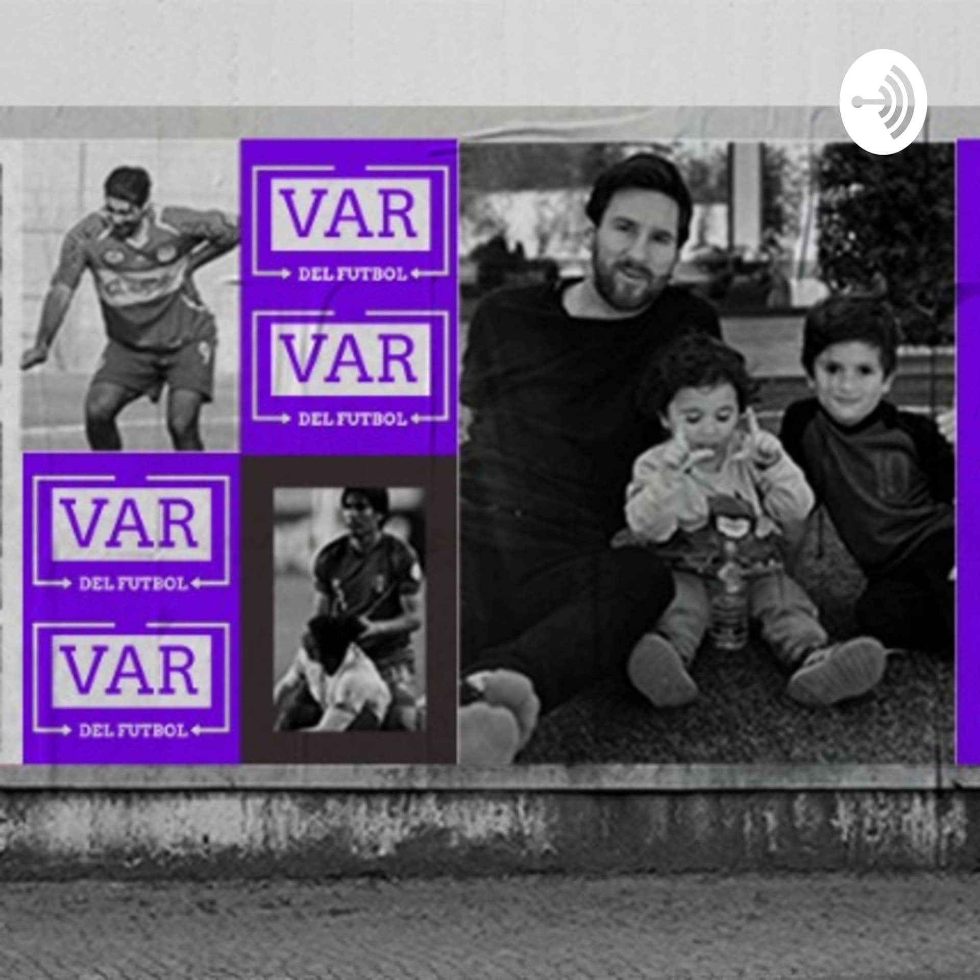VAR del fútbol. - Podcasts