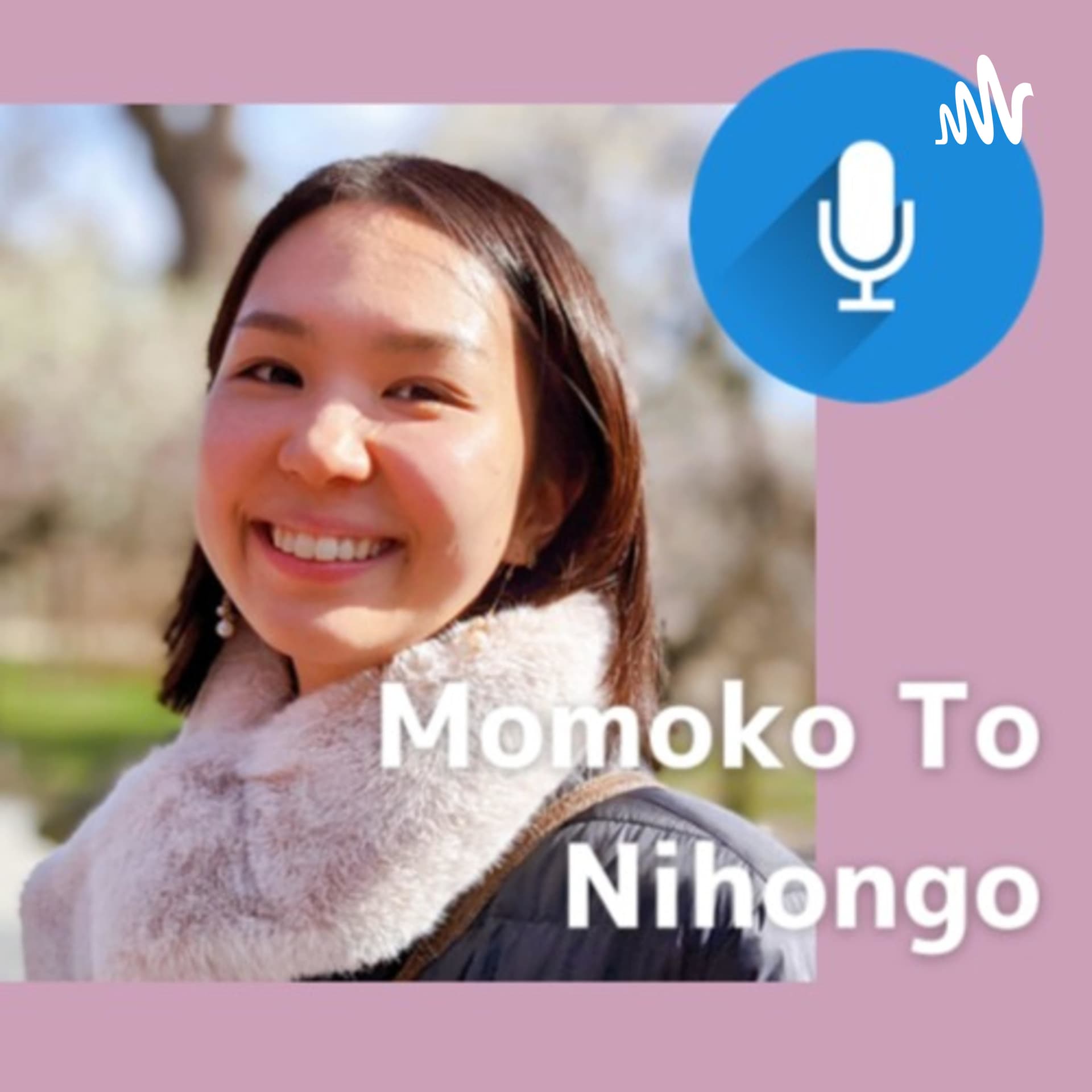 Momoko To Nihongo (Japanese Listening for Beginners & Intermediates) - Podcasts