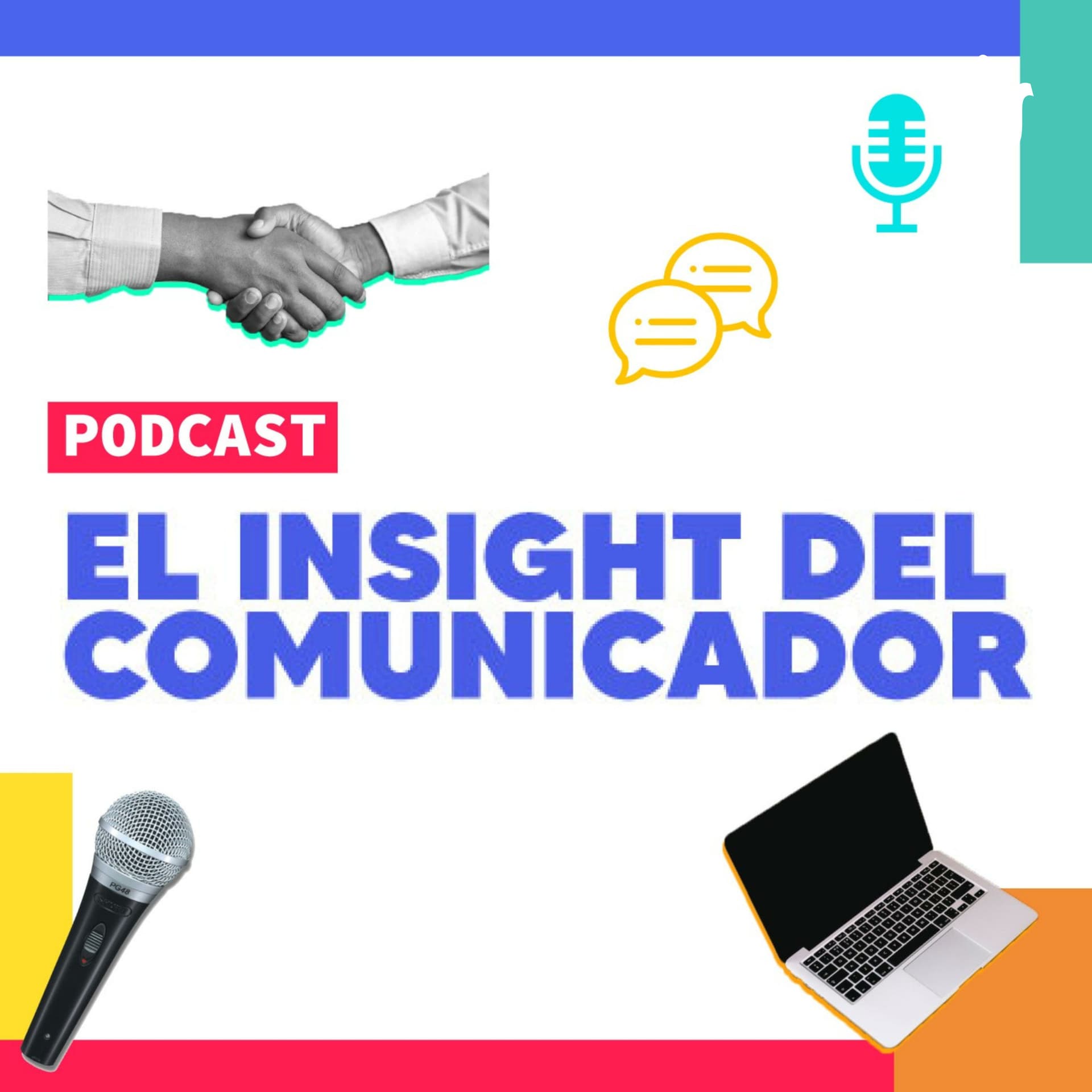 El Insight del Comunicador - Podcasts