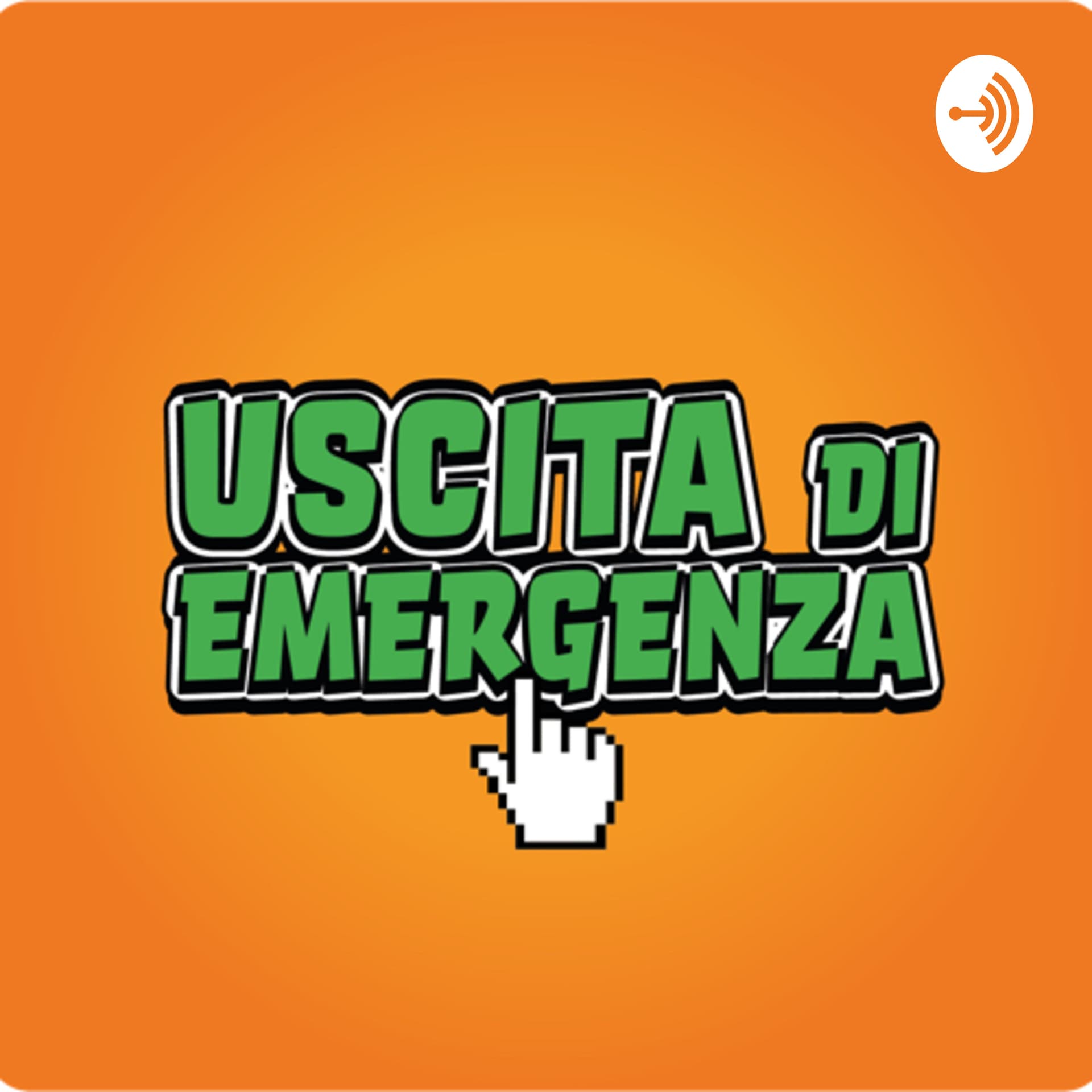 Uscita di Emergenza - Podcasts