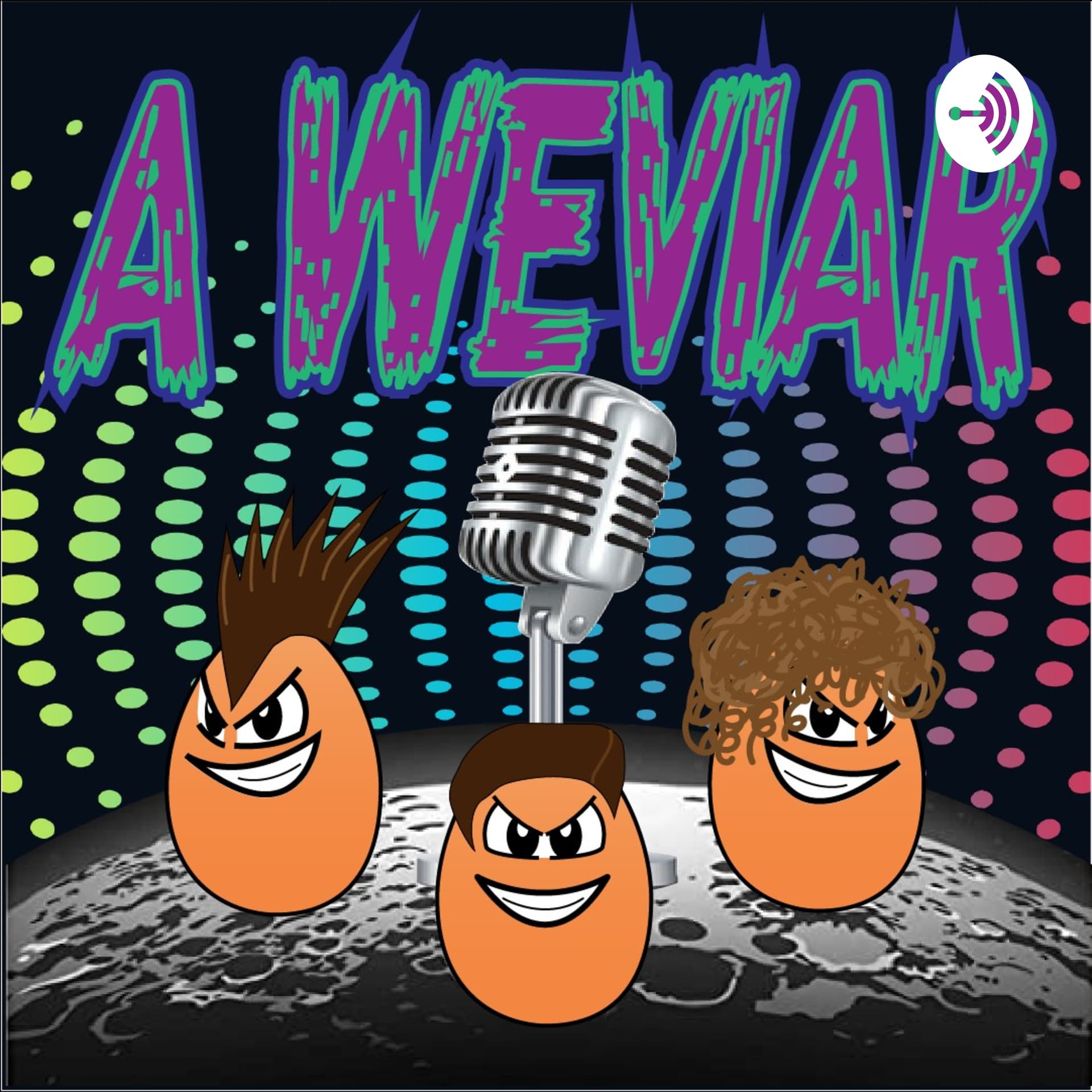 A Weviar - Podcasts