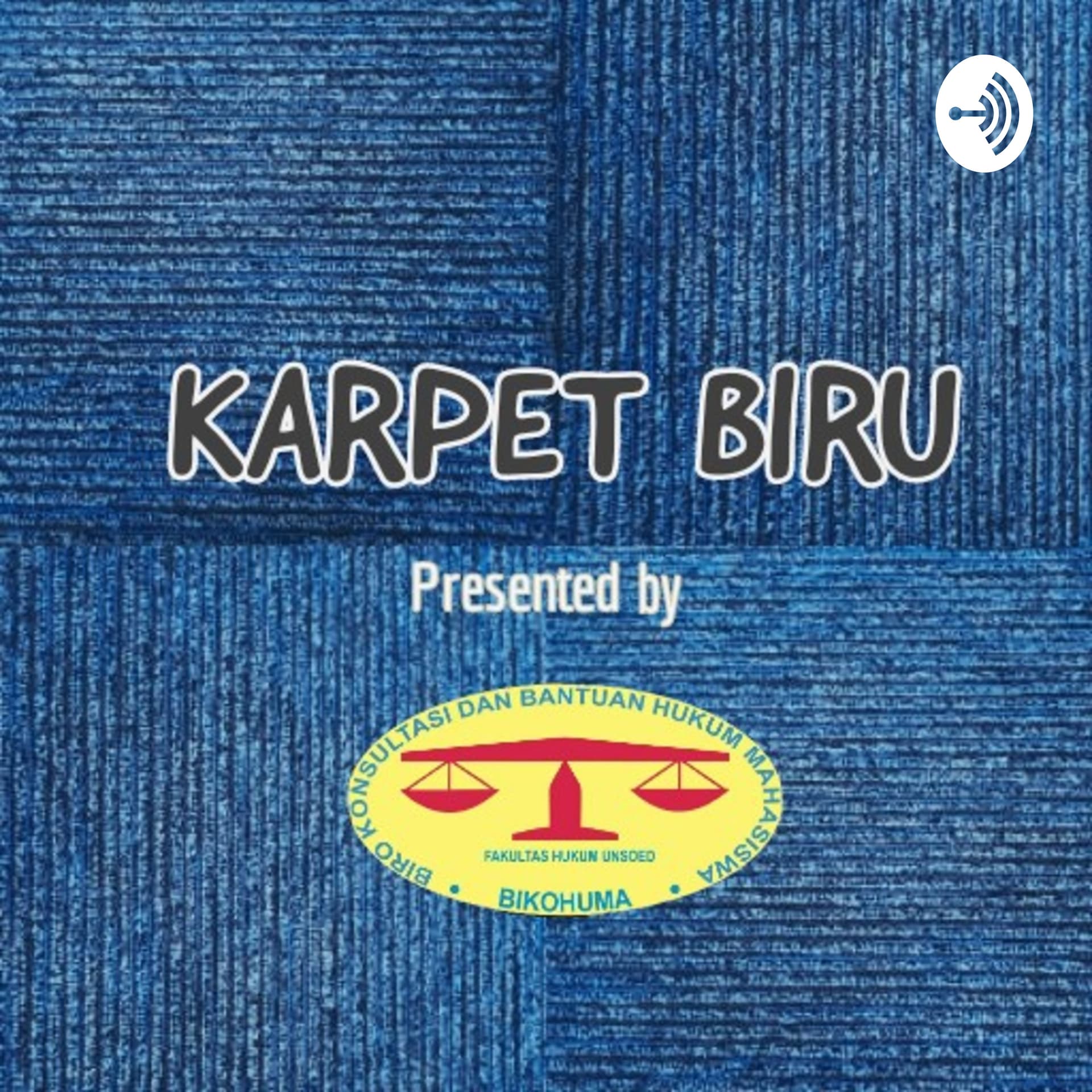 Karpet Biru Bikohuma - Podcasts