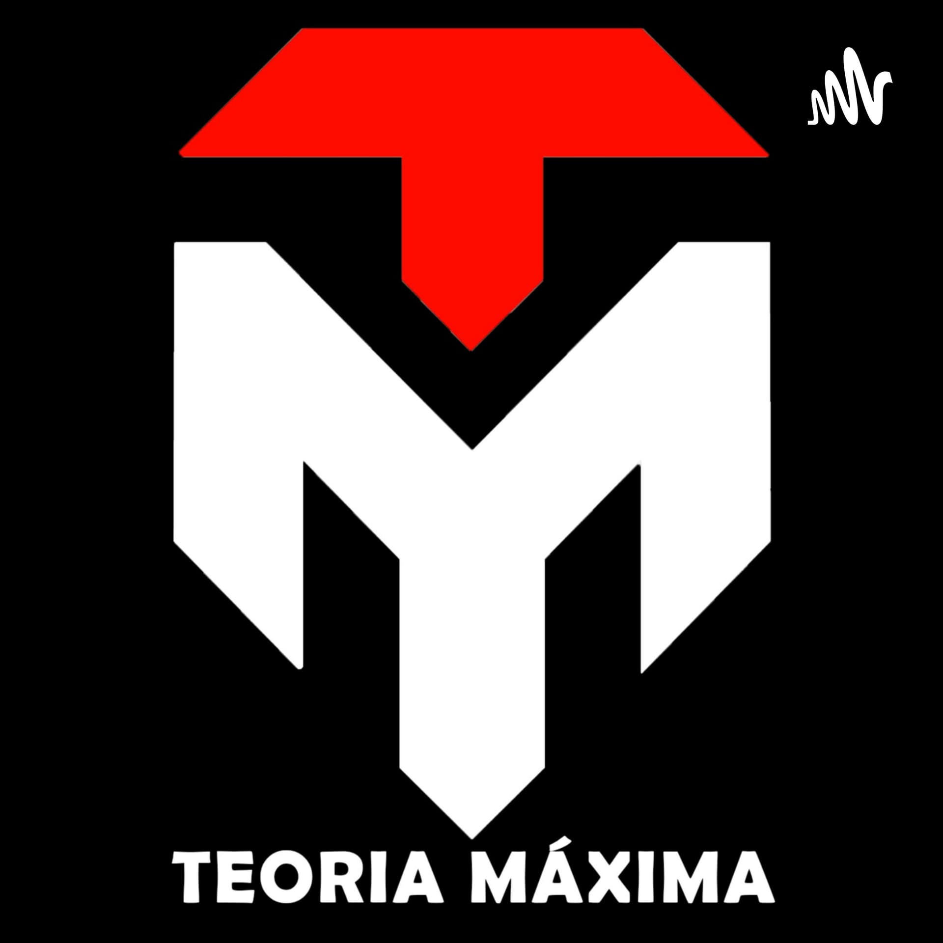 Teoria Máxima - Podcasts