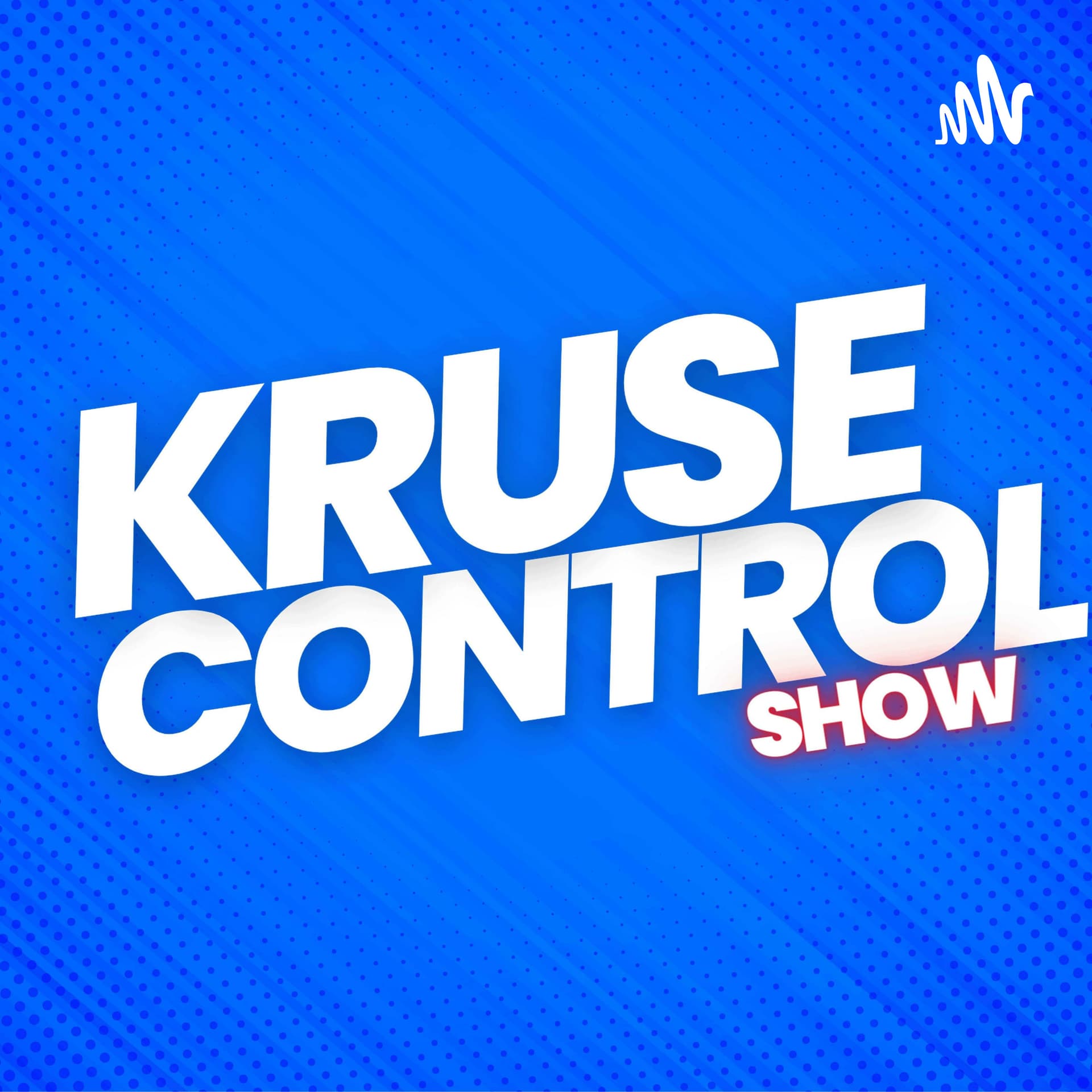 Kruse Control Show Podcast - Podcasts