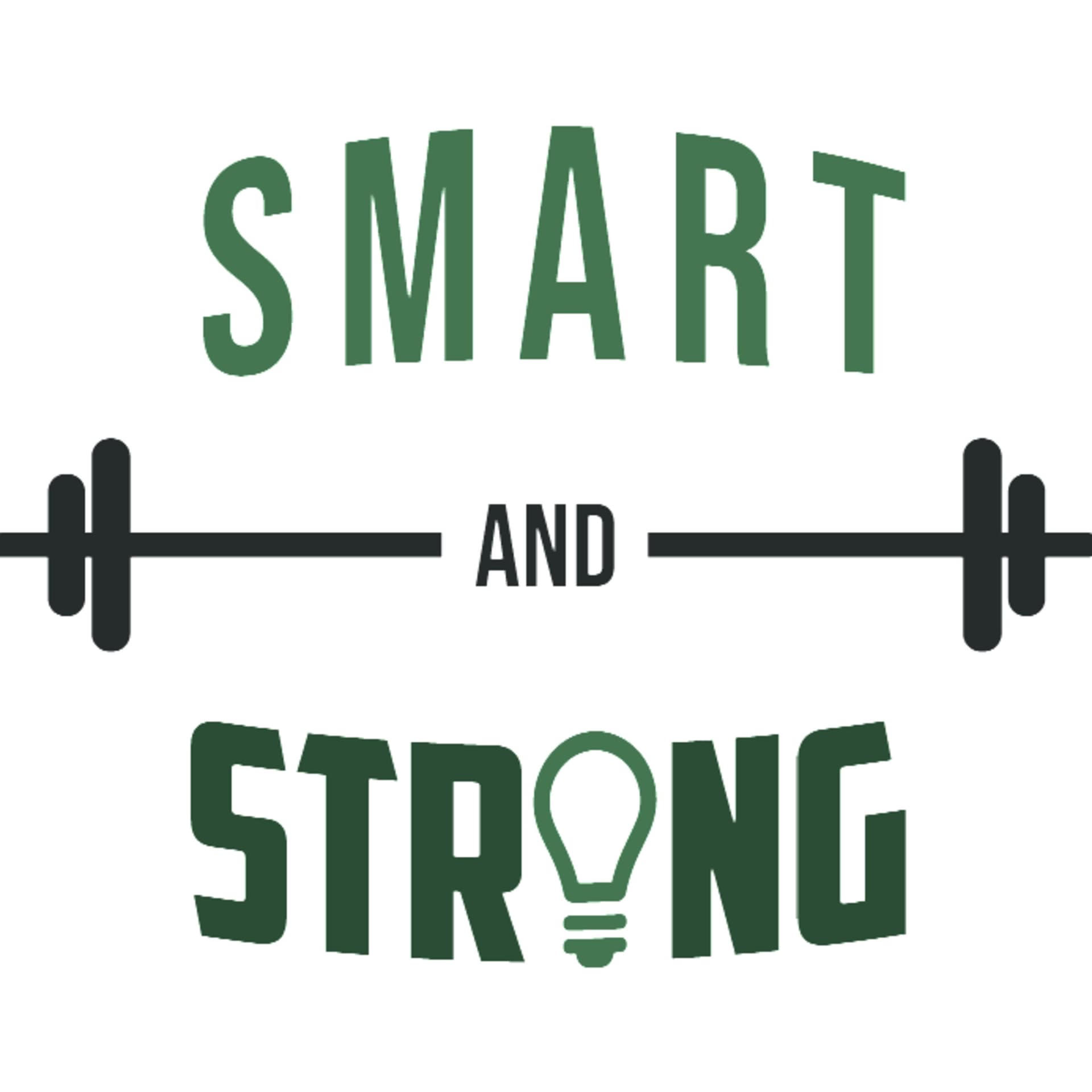 Smart and Strong Podcast - Podcasts