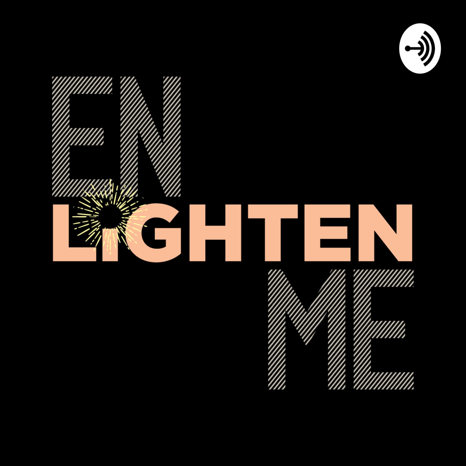Enlighten Me - Podcasts