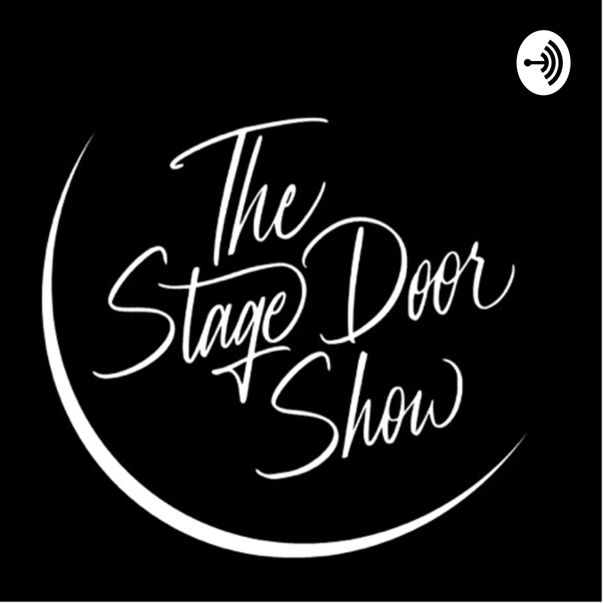 The Stage Door Show - Podcasts
