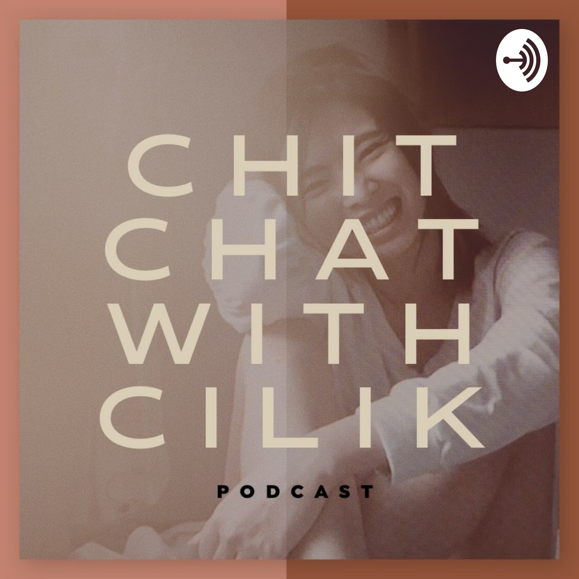 Chit Chat With Cilik - Podcasts