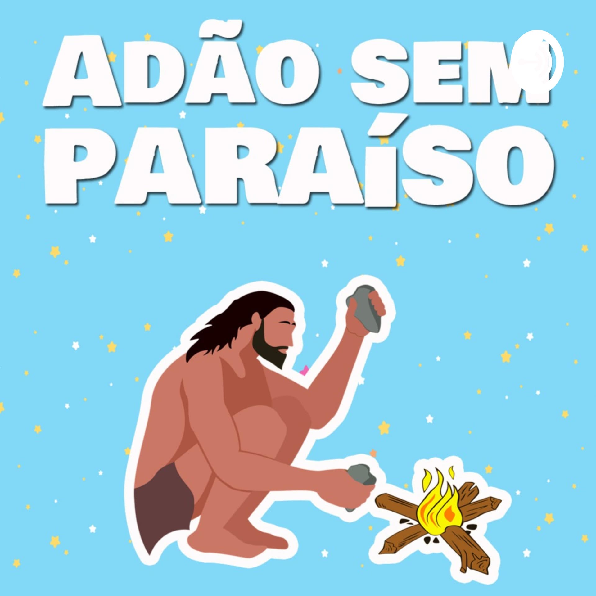 Adão Sem Paraíso - Podcasts