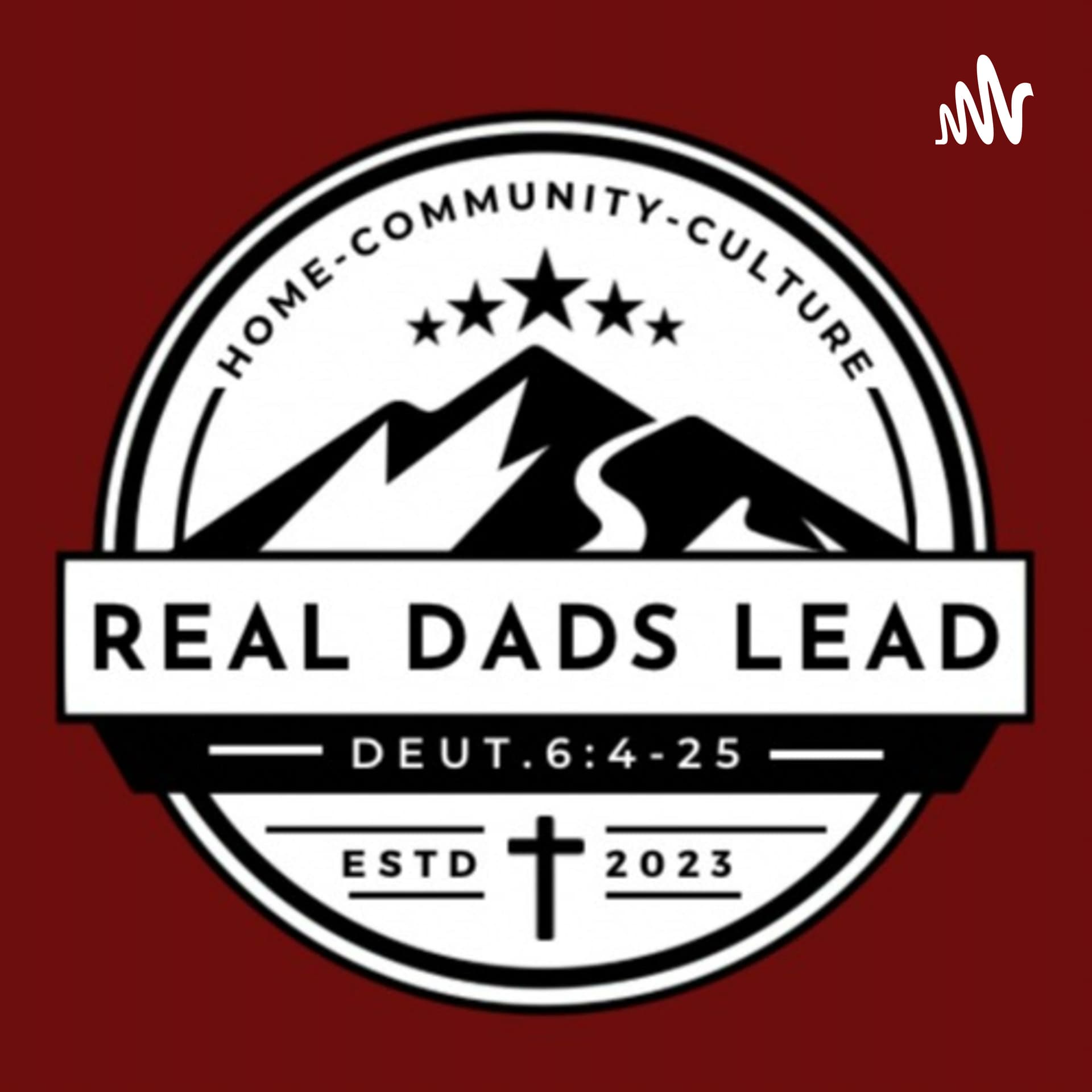 Real Dads Lead - Podcasts