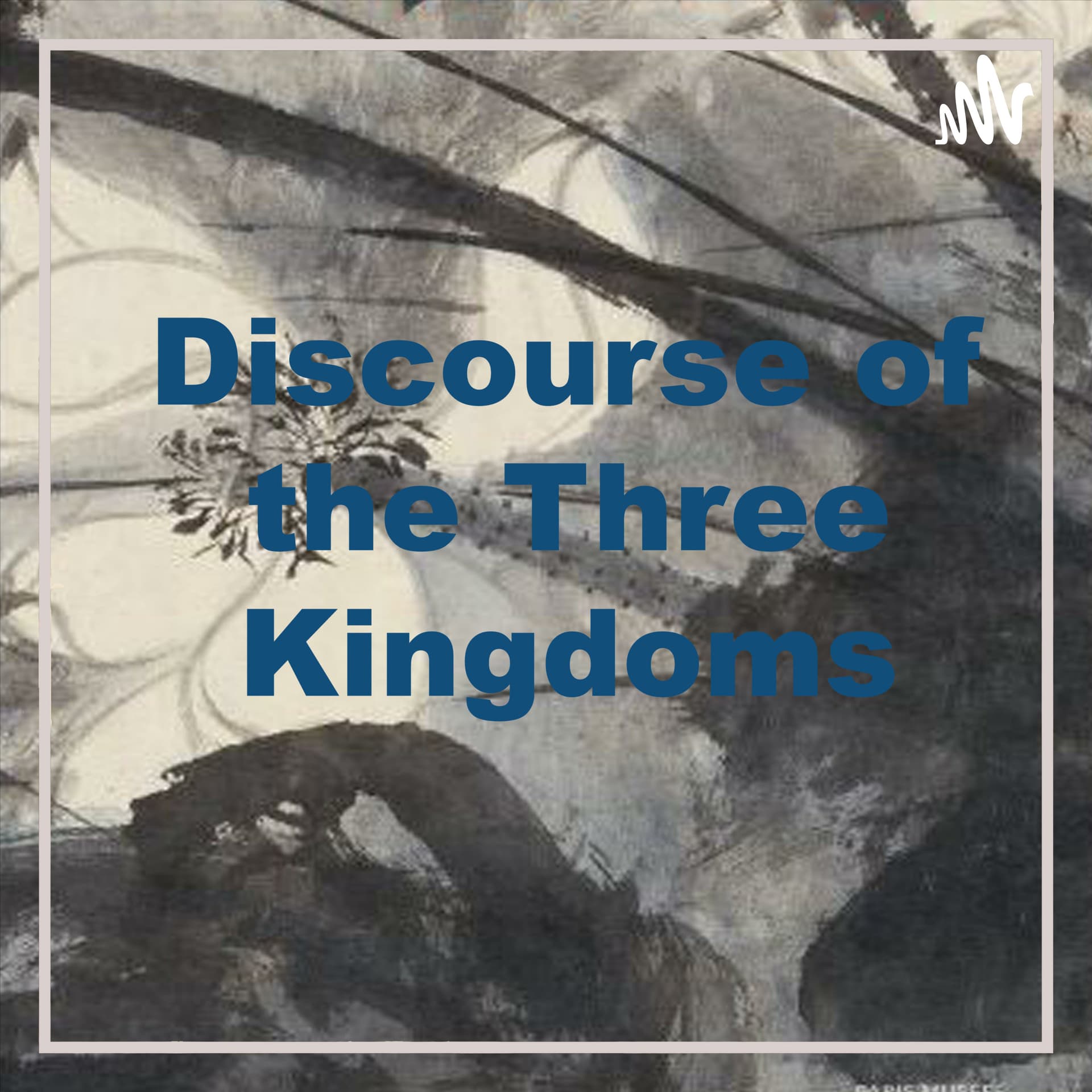 Three Kingdoms Discourse - Podcasts